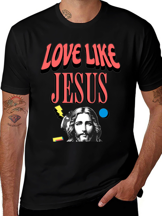 Love Like Jesus Graphic T-Shirt