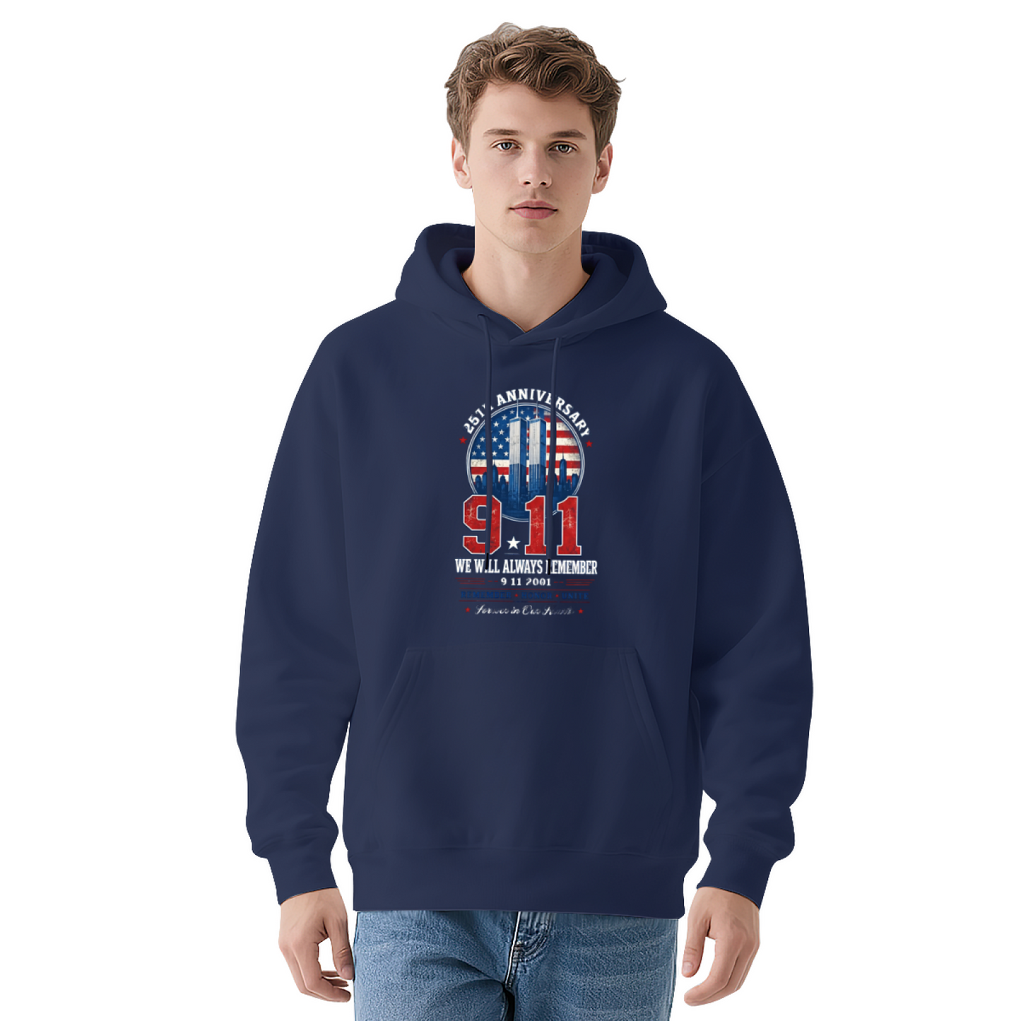 We Will Always Remember 9/11 25th Anniversary Memorial Hoodie