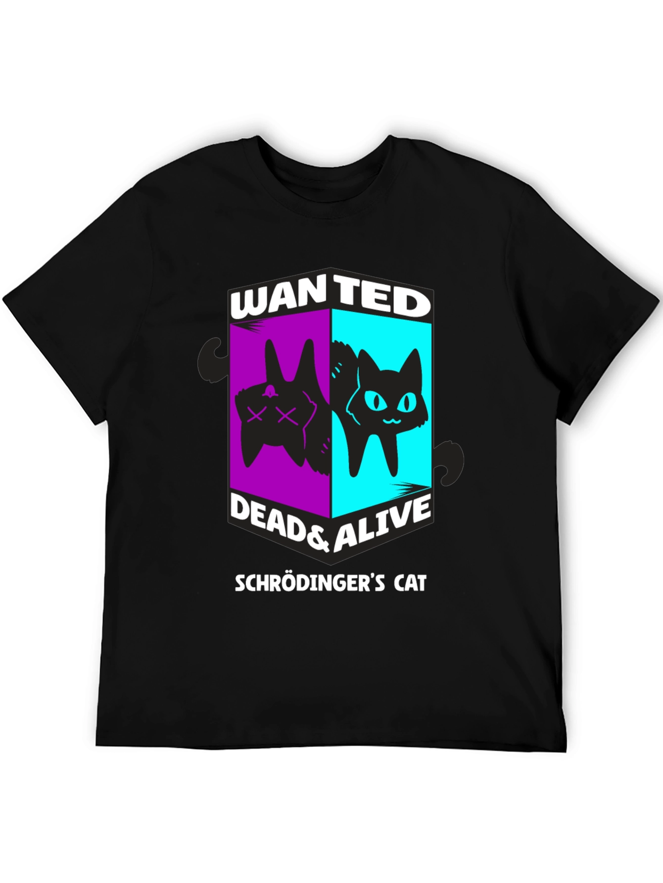 Schrödingers Cat Wanted Dead & Alive Graphic T-Shirt