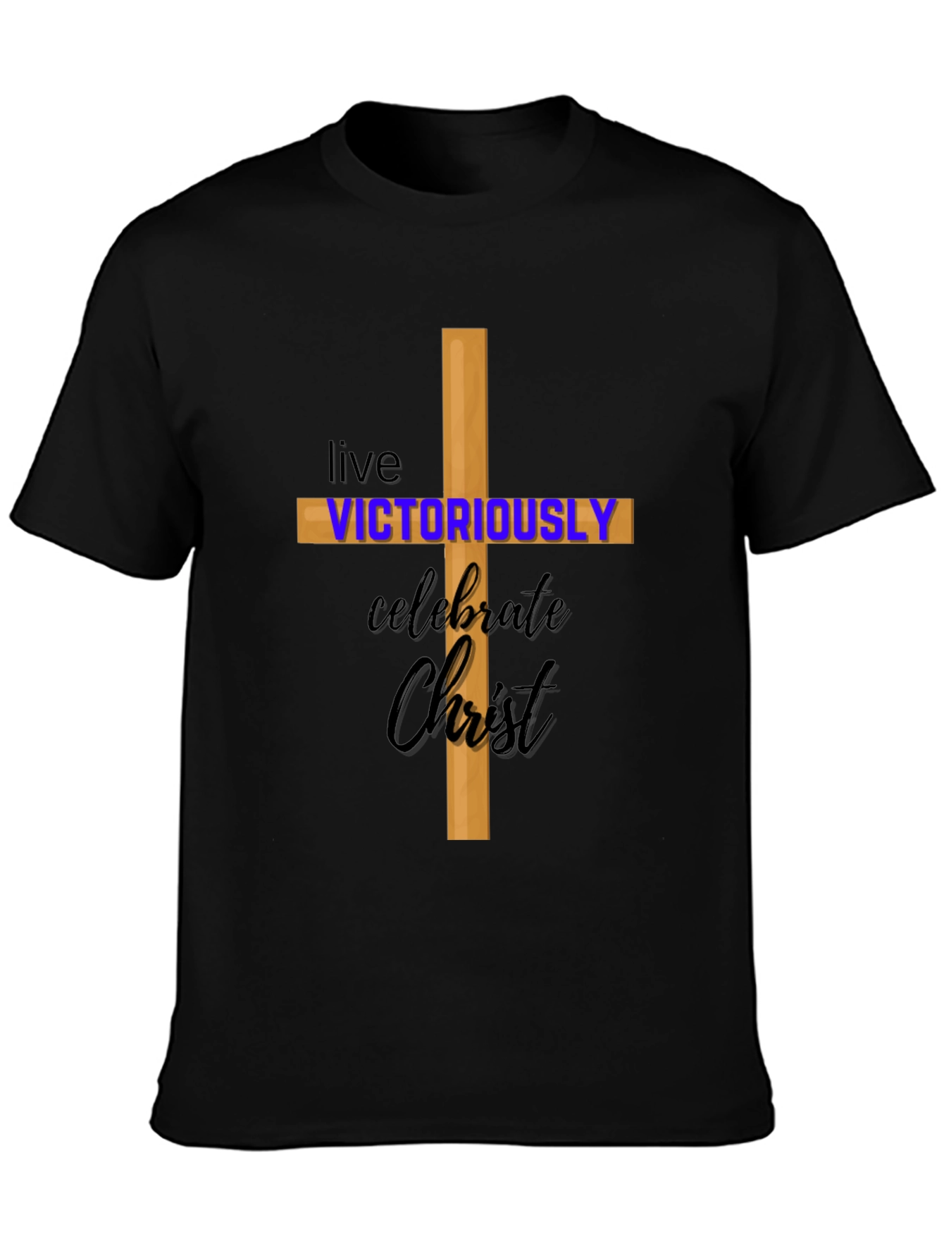 Christian Tee: Live Victoriously Celebrate Christ
