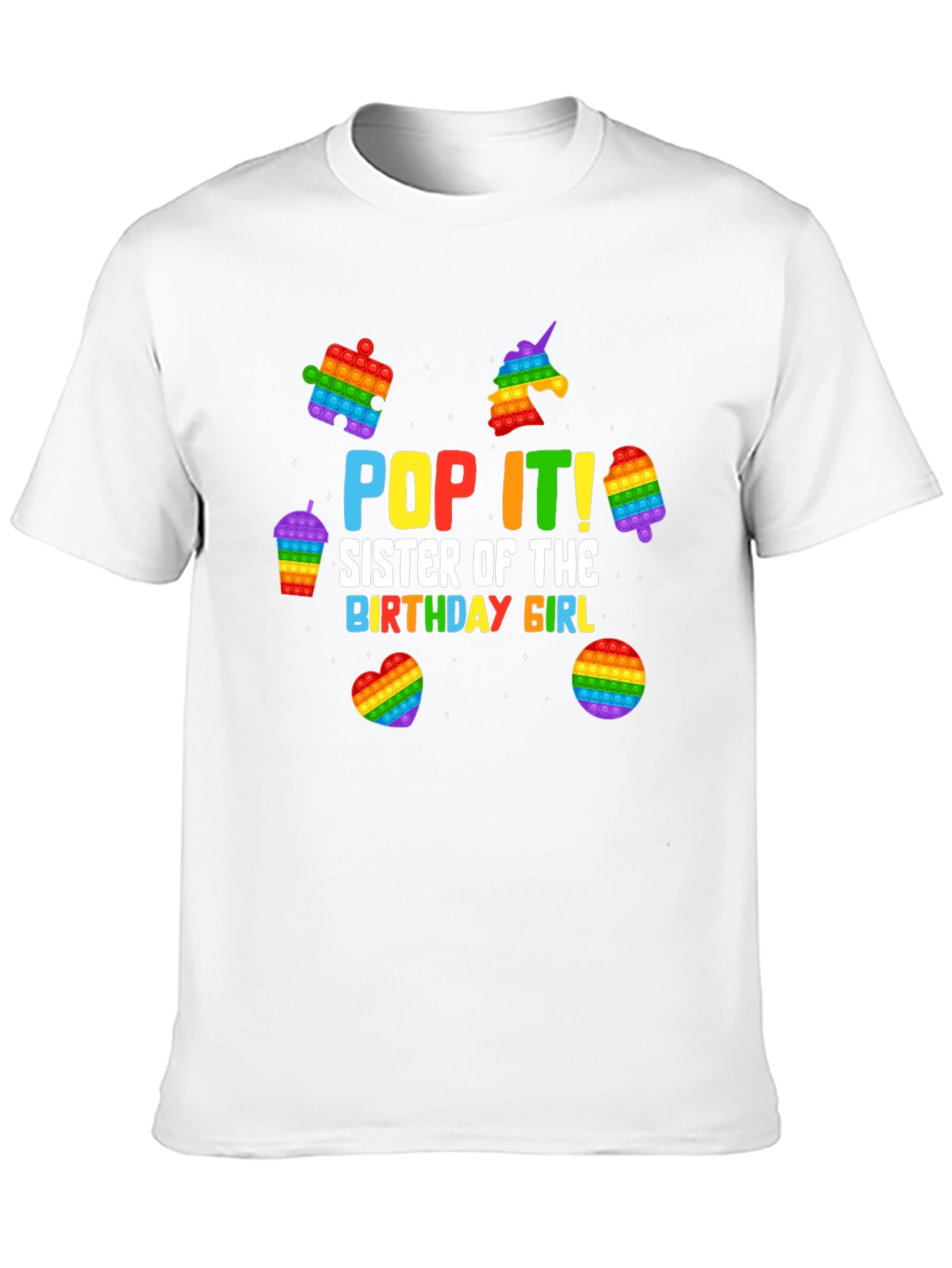Pop It! Sister of the Birthday Girl T-Shirt
