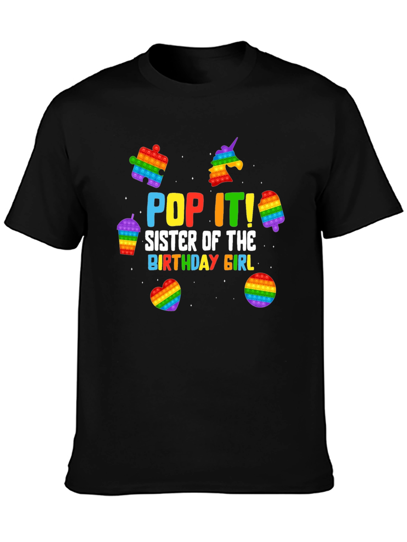 Pop It! Sister of the Birthday Girl T-Shirt
