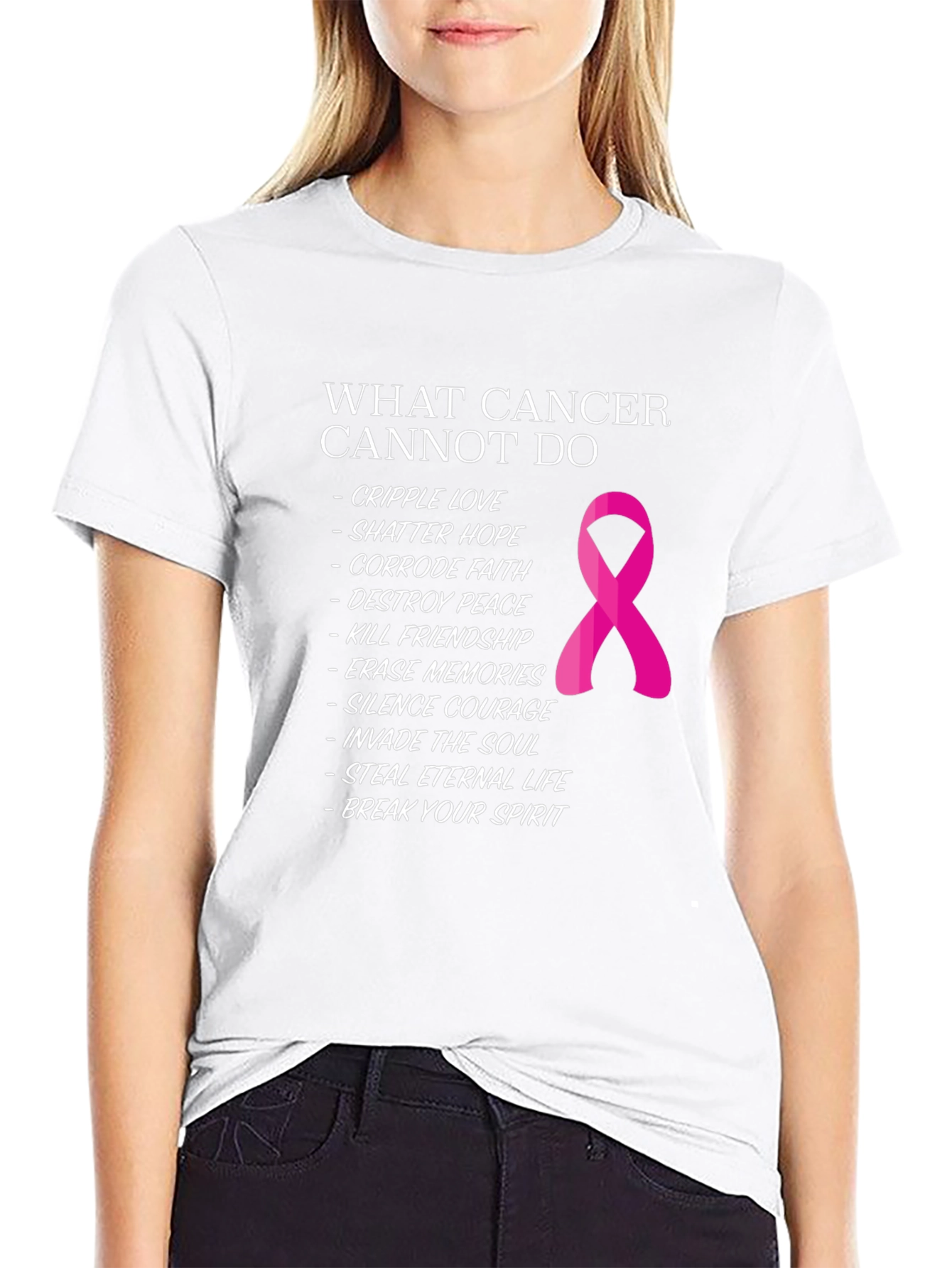 Cancer Awareness T-Shirt: What Cancer Cannot Do