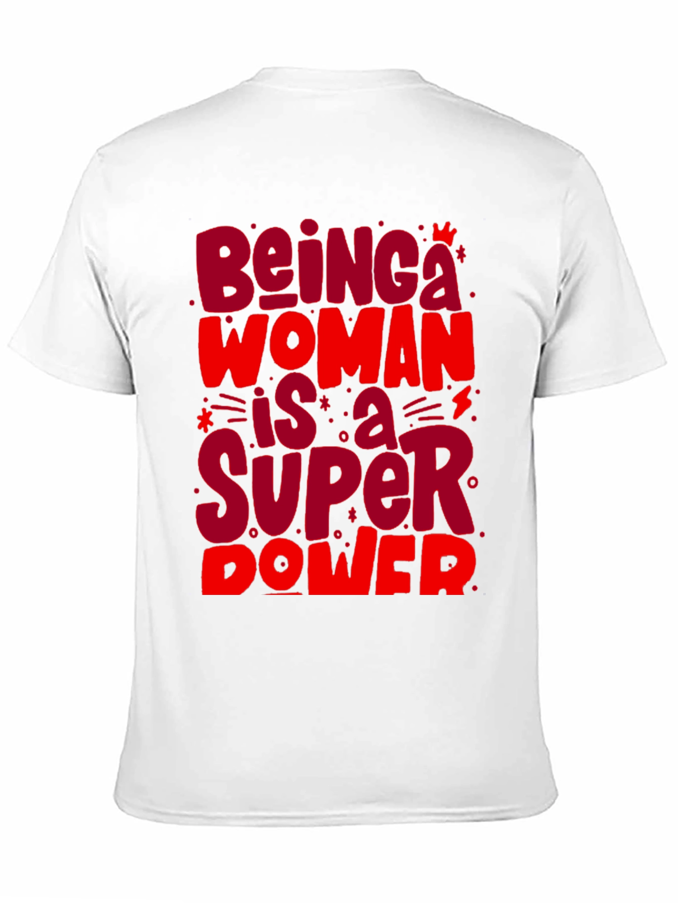 Empowered Woman Super Power Graphic Tee