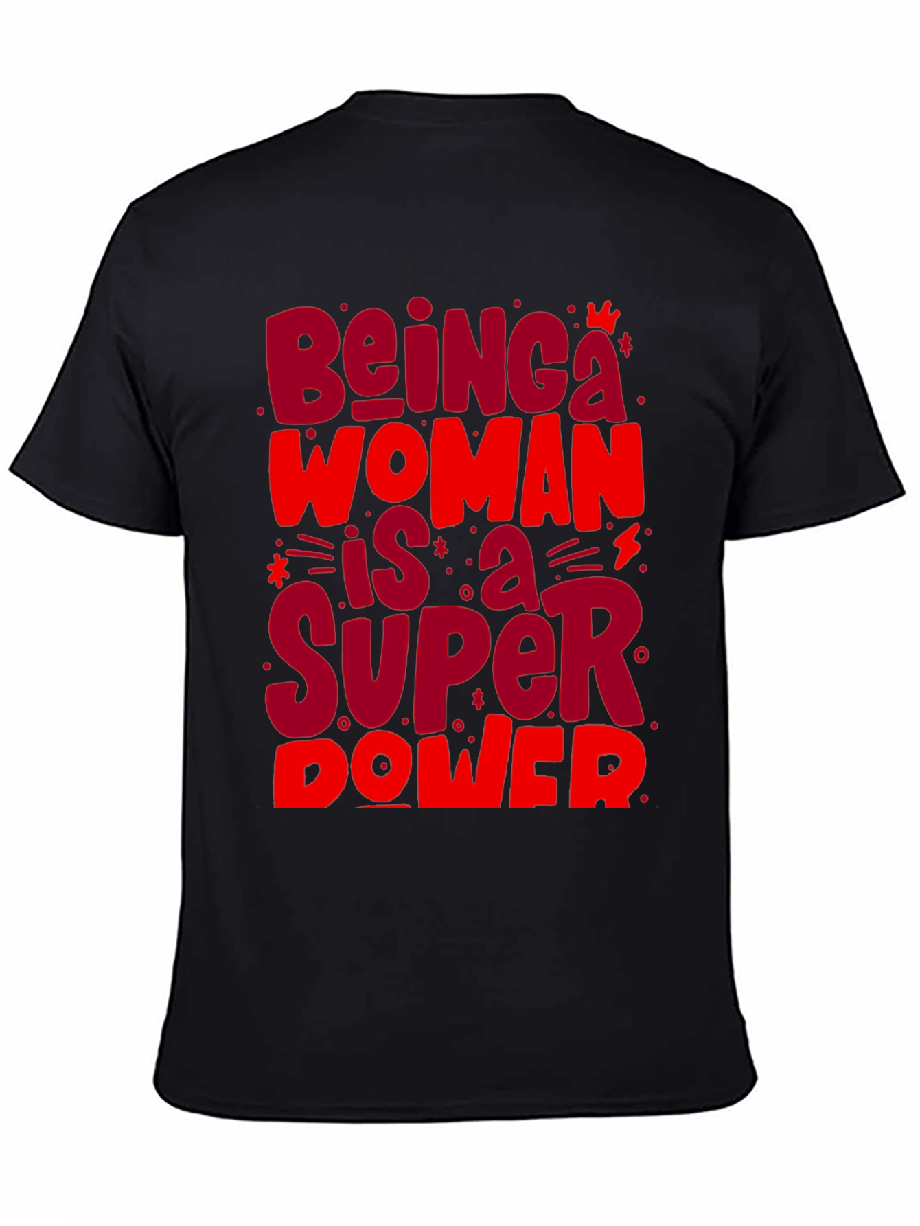 Empowered Woman Super Power Graphic Tee