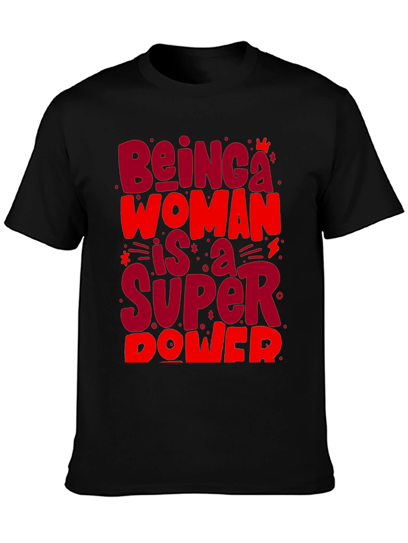 Empowered Woman Super Power Graphic Tee
