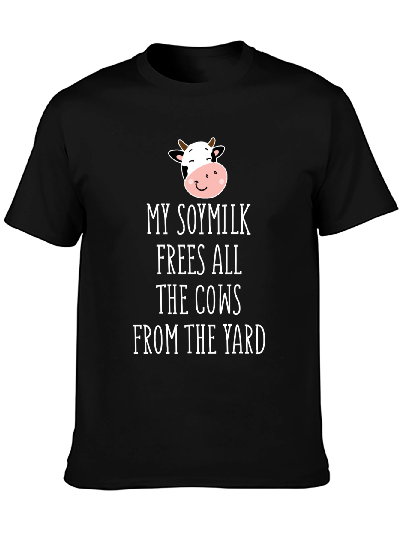 Soymilk Frees All The Cows T-Shirt
