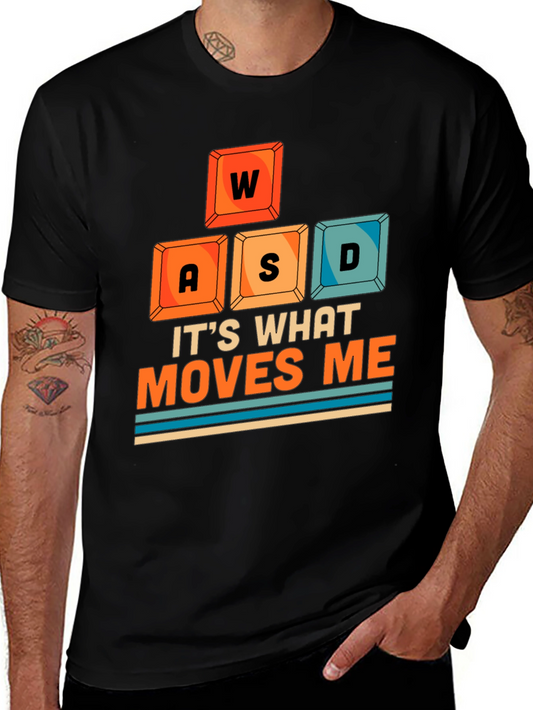 Gamer T-Shirt WASD Moves Me