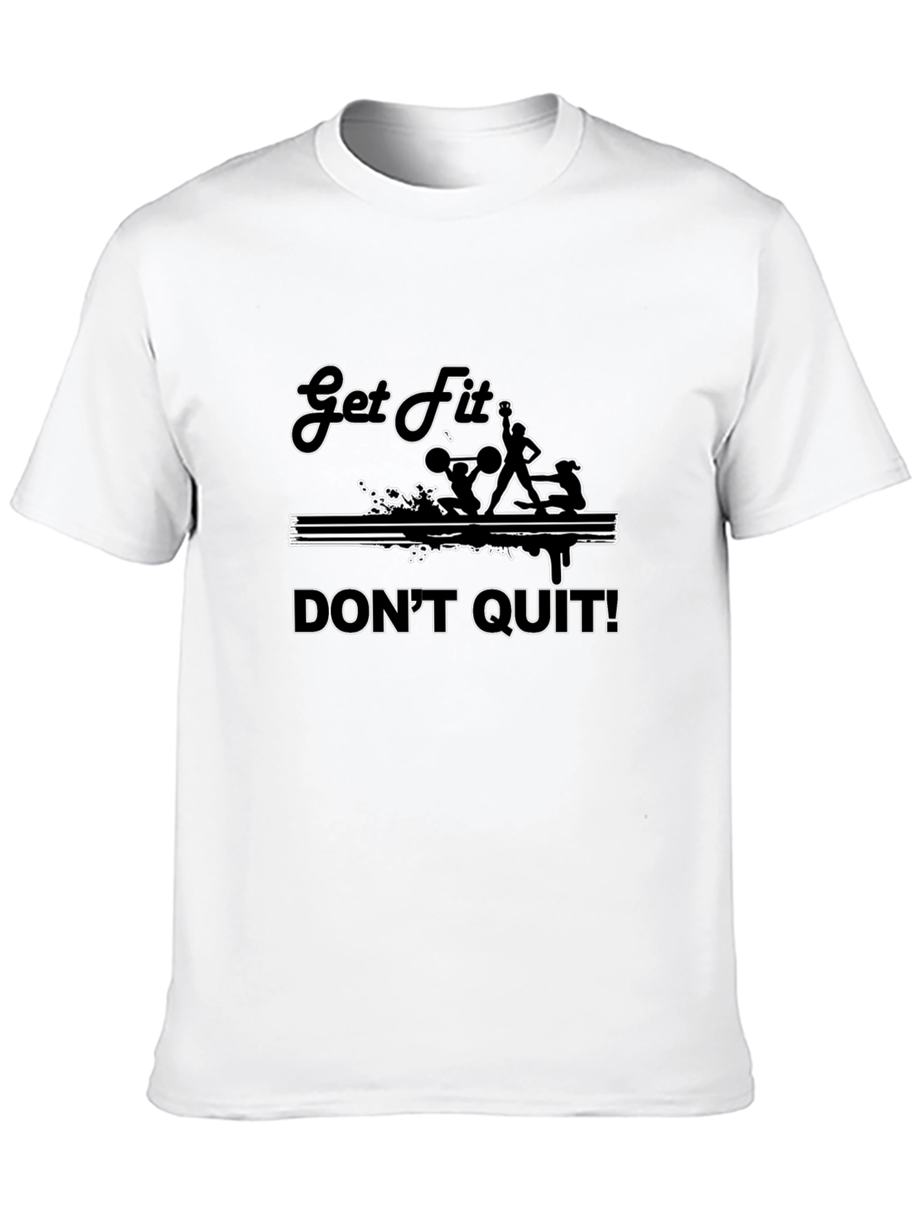 Get Fit Dont Quit Black T-Shirt