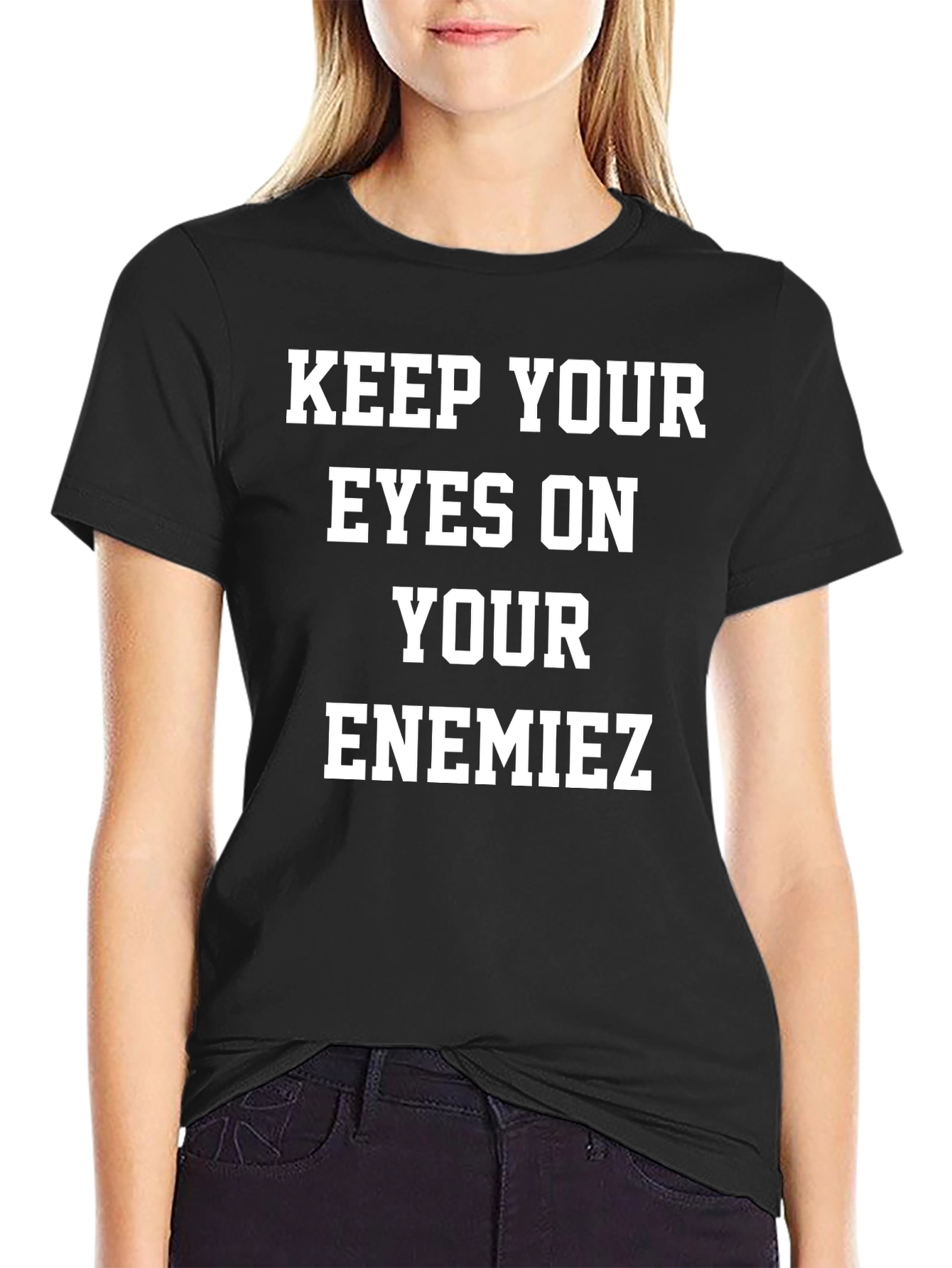 Keep Your Eyes On Your EnemieZ Graphic Tee