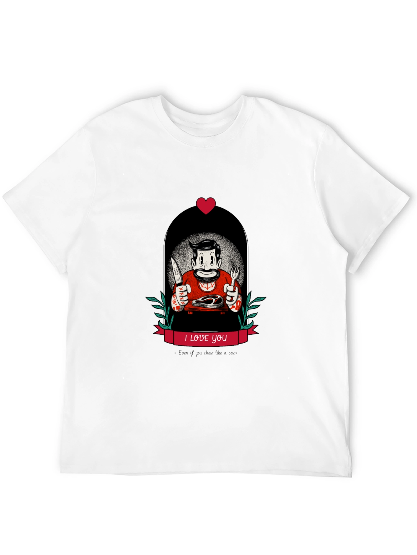 I Love You Steak T-Shirt - Graphic Tee