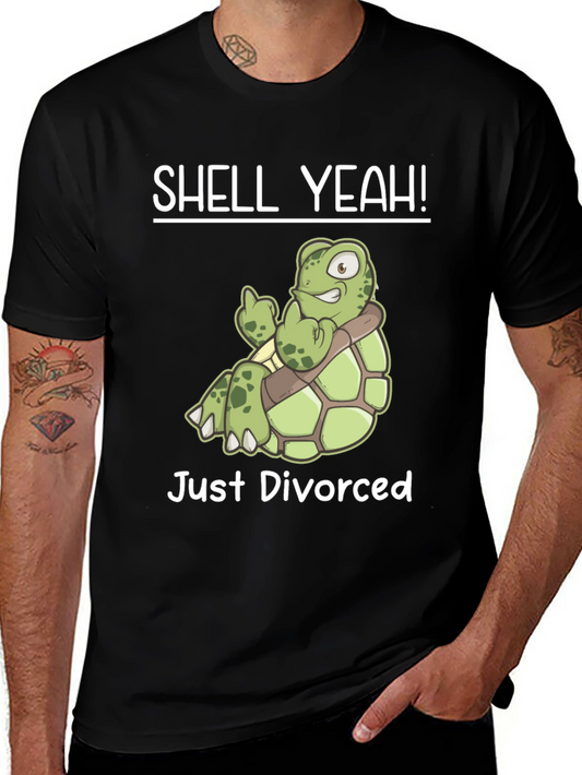 Shell Yeah! Just Divorced Turtle T-Shirt