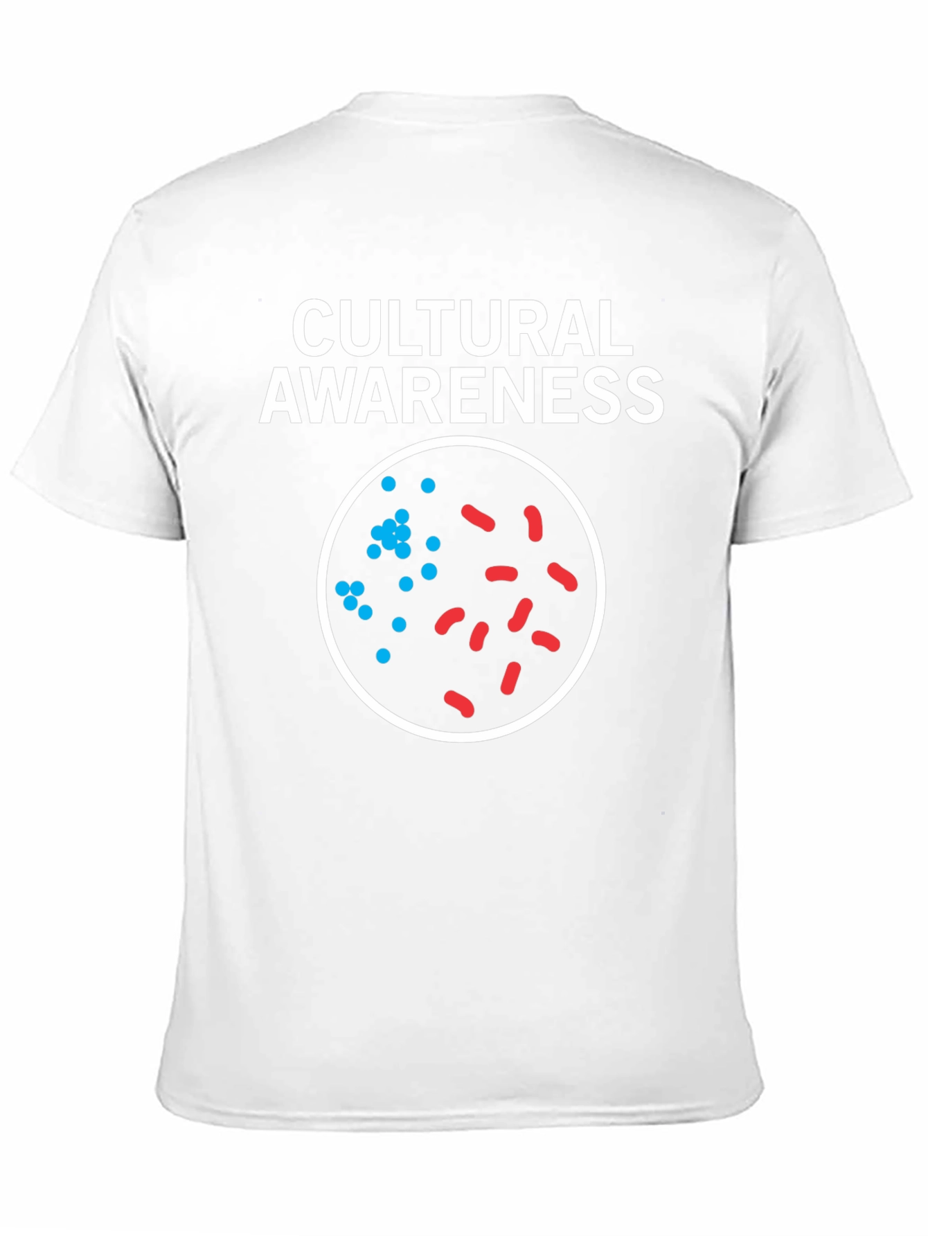 Cultural Awareness T-Shirt - Bacteria Design