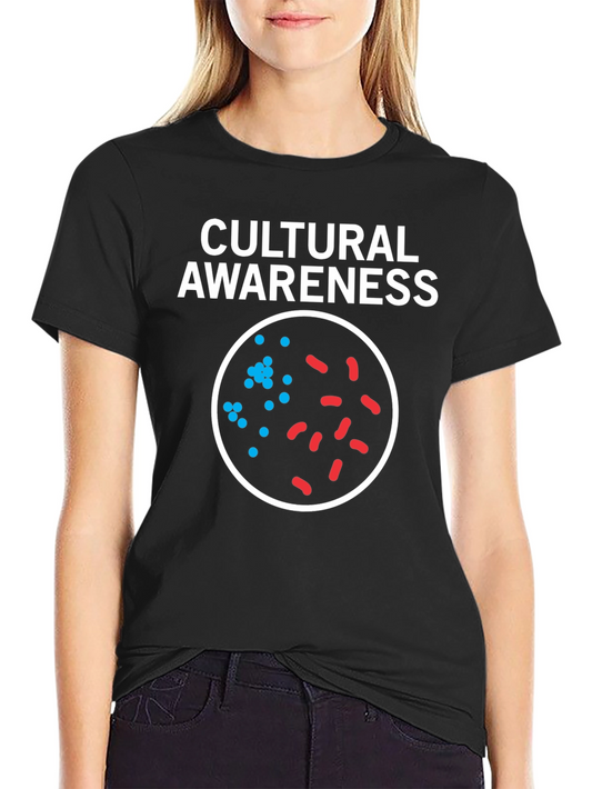 Cultural Awareness T-Shirt - Bacteria Design