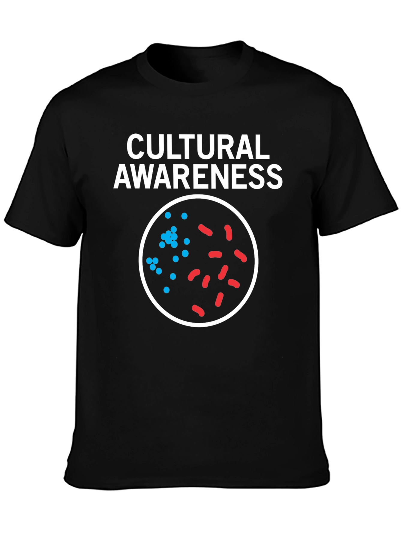 Cultural Awareness T-Shirt - Bacteria Design