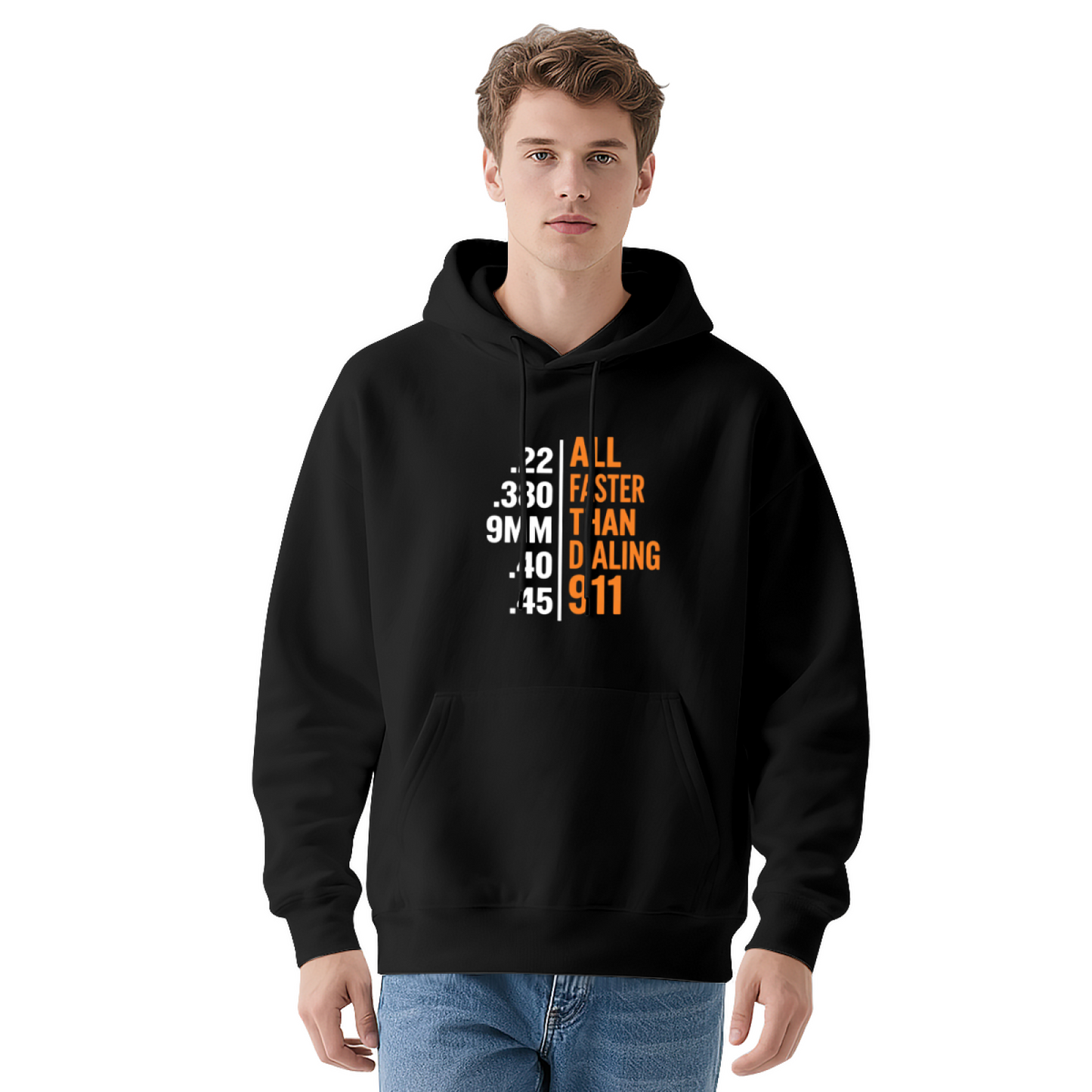 All Faster Than Dialing 911 Gun Enthusiast Statement Graphic Hoodie