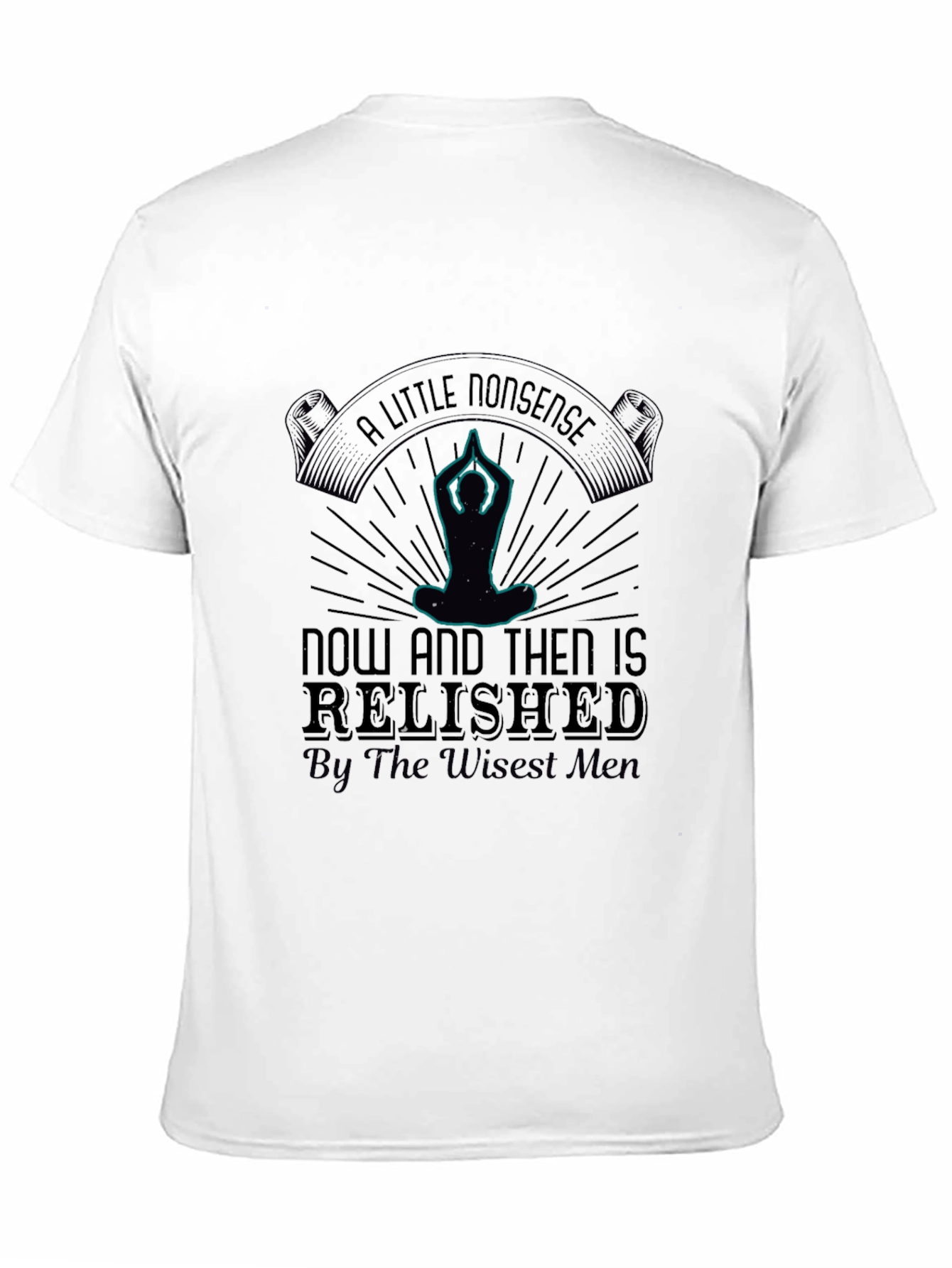 Mens A Little Nonsense Graphic T-Shirt - Black