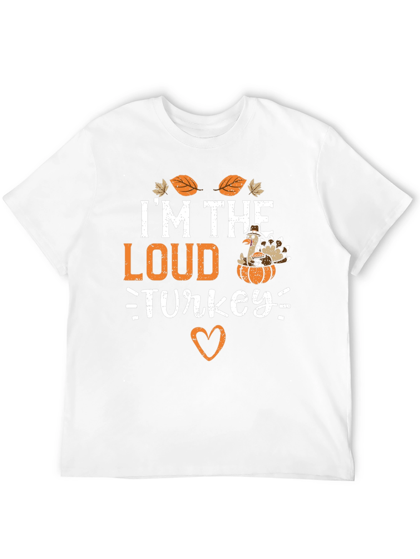 Im The Loud Turkey Thanksgiving T-Shirt