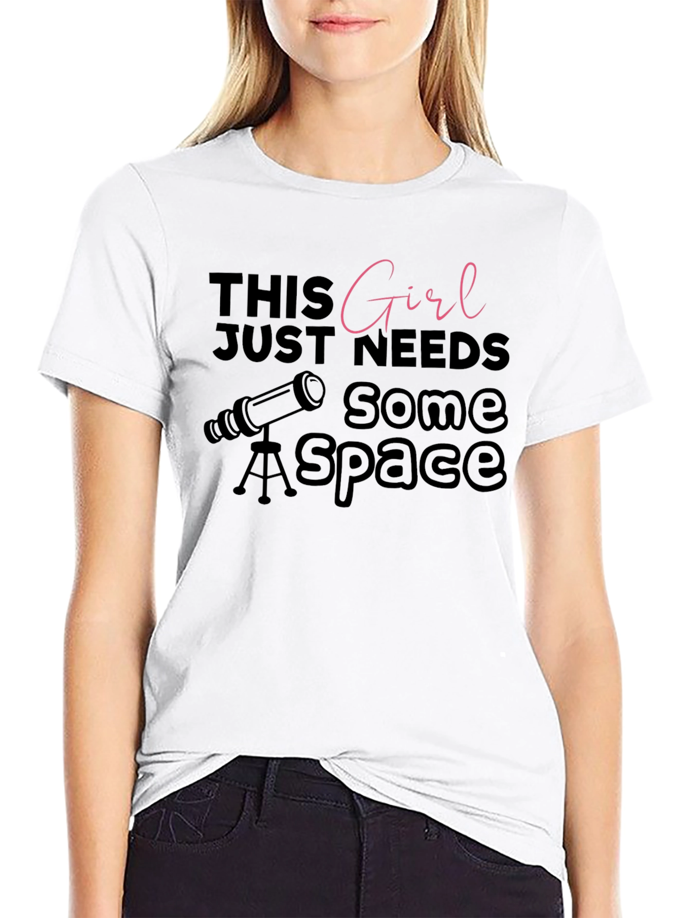 Space Enthusiast T-Shirt: Girl Needs Space