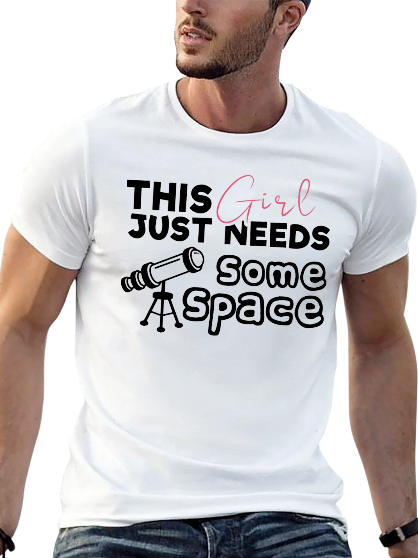 Space Enthusiast T-Shirt: Girl Needs Space