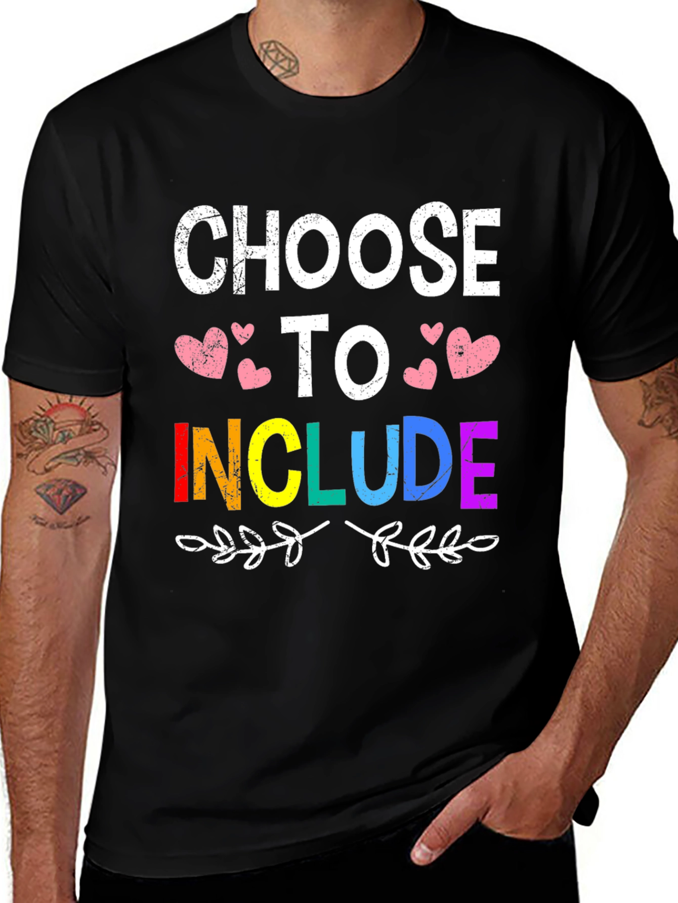 Choose to Include T-Shirt - LGBTQ+ Pride