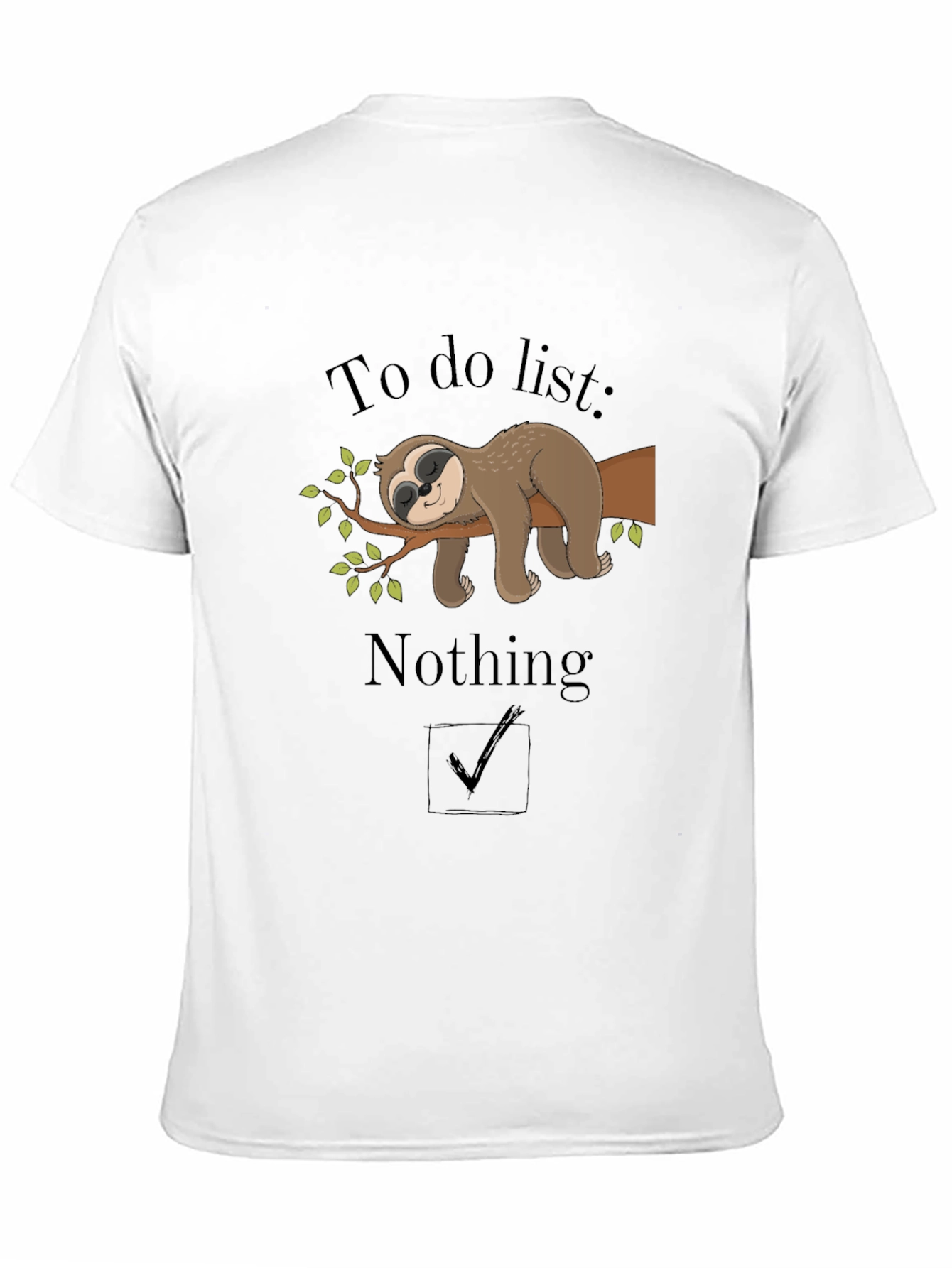 Lazy Sloth To Do Nothing Black T-Shirt