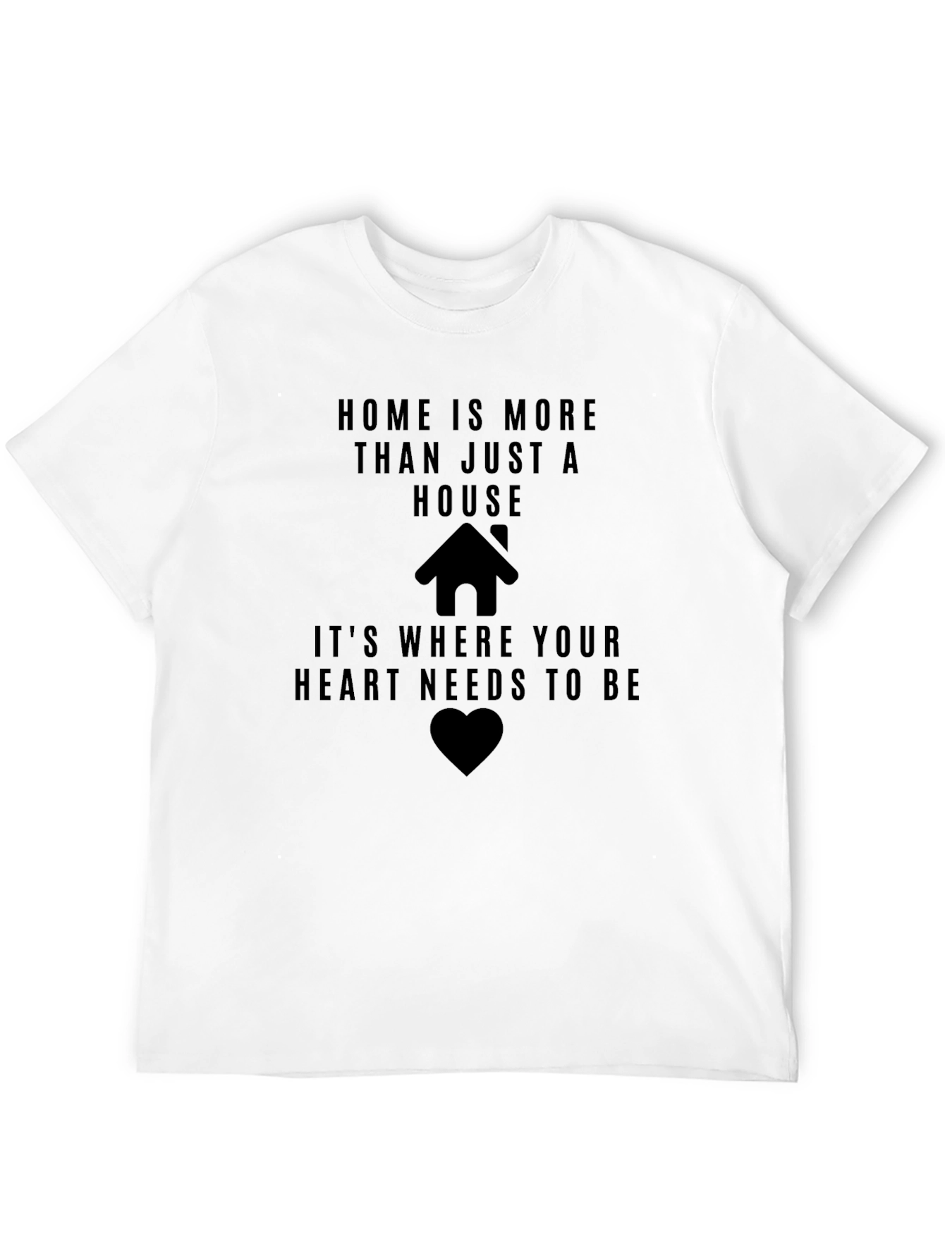 Home is Where the Heart Is Graphic Tee