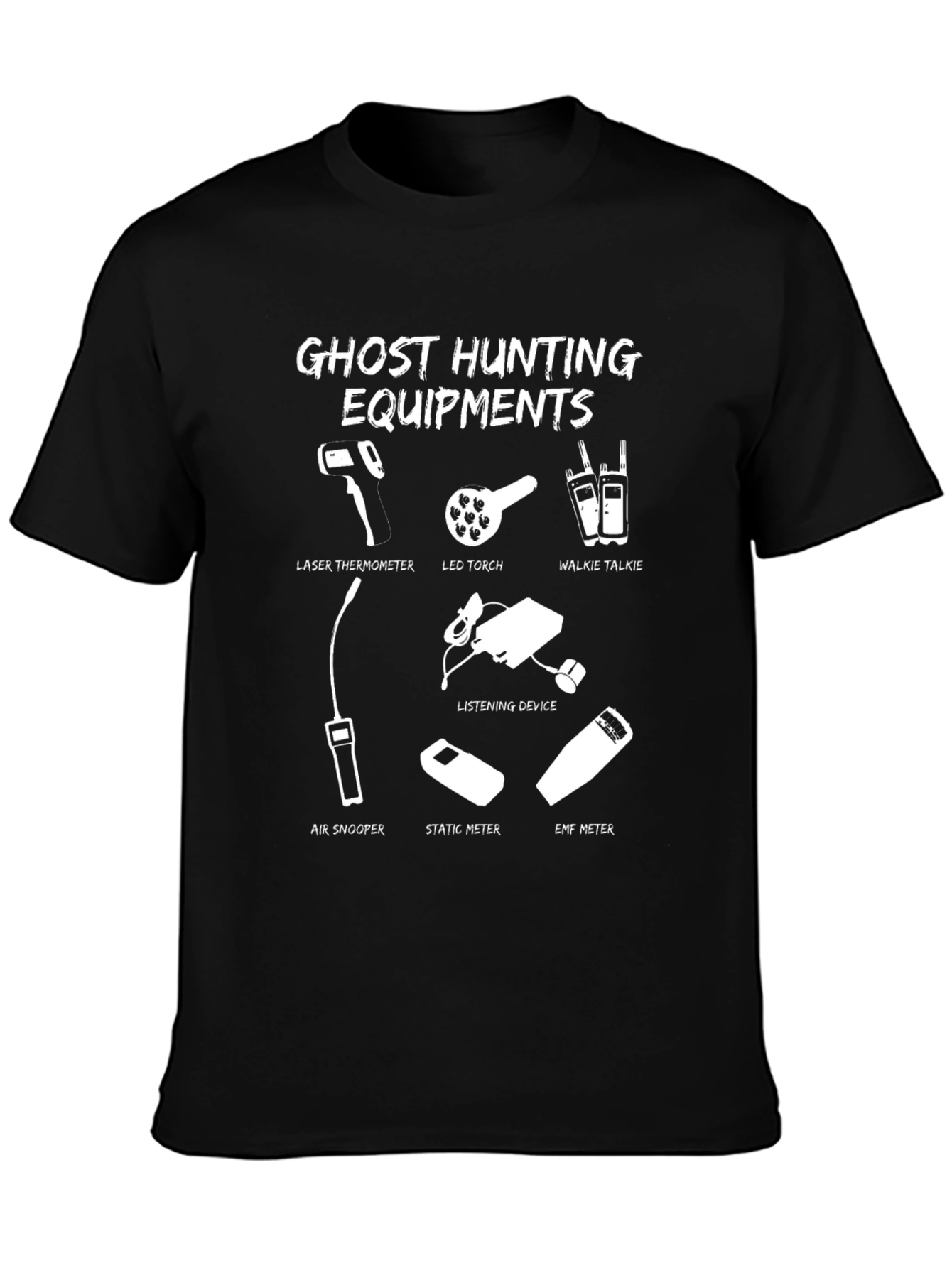 Ghost Hunting Equipments T-Shirt