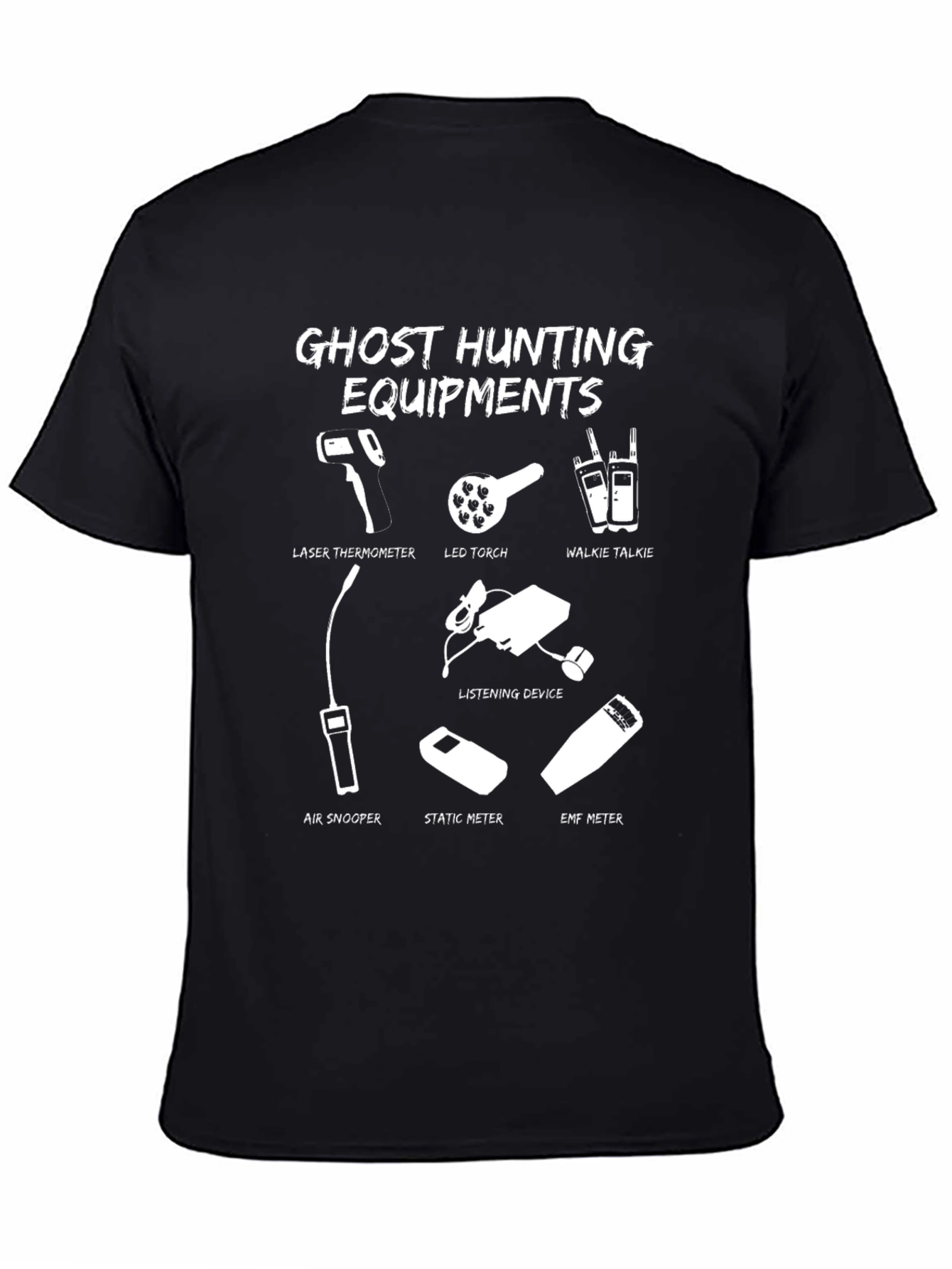 Ghost Hunting Equipments T-Shirt