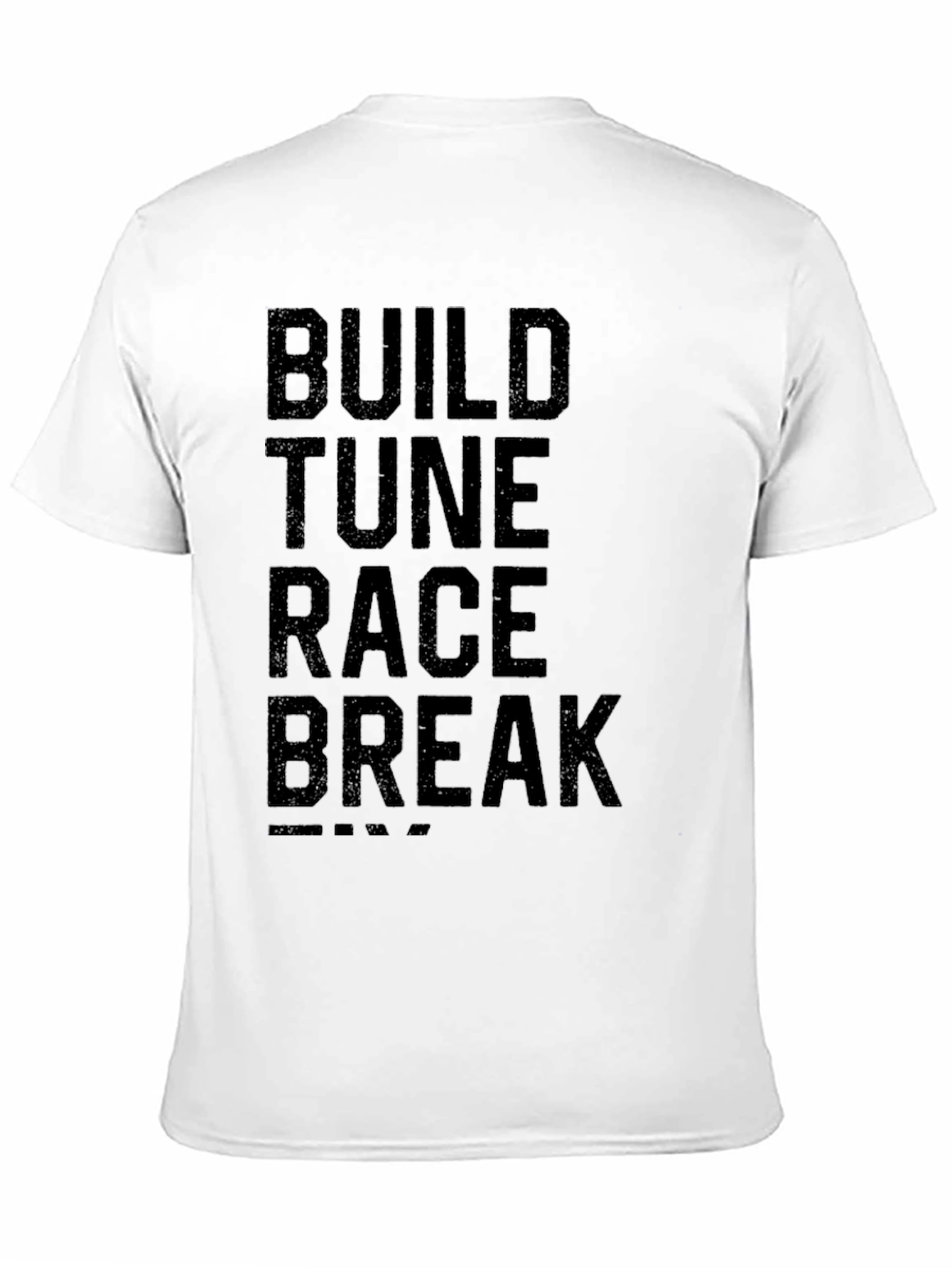 Build Tune Race Break T-Shirt