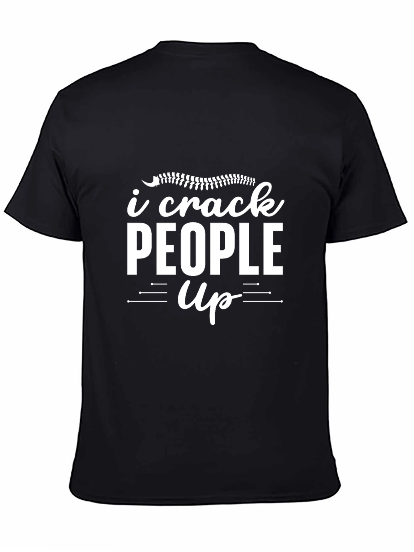 I Crack People Up Black T-Shirt