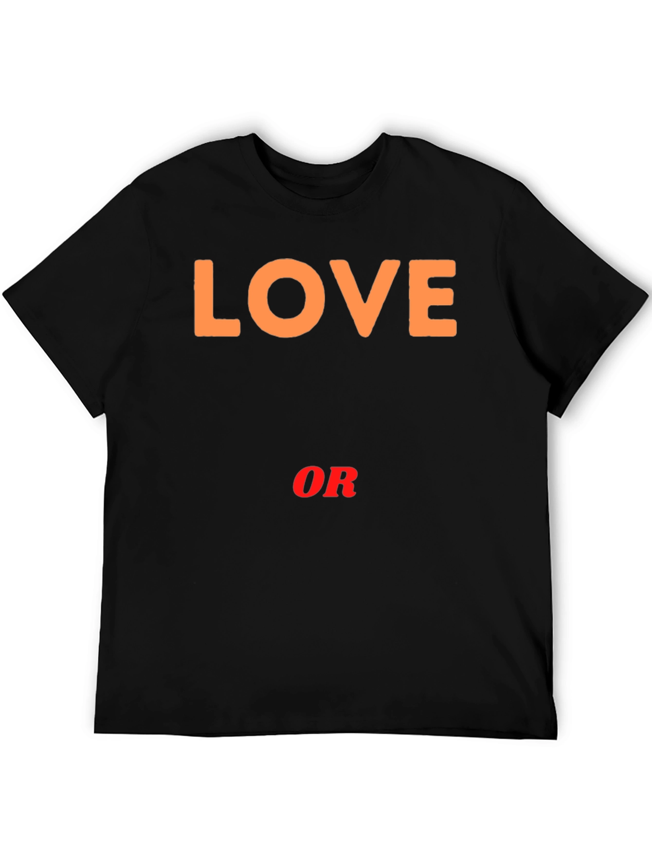 Love or Nothing Black Graphic Tee