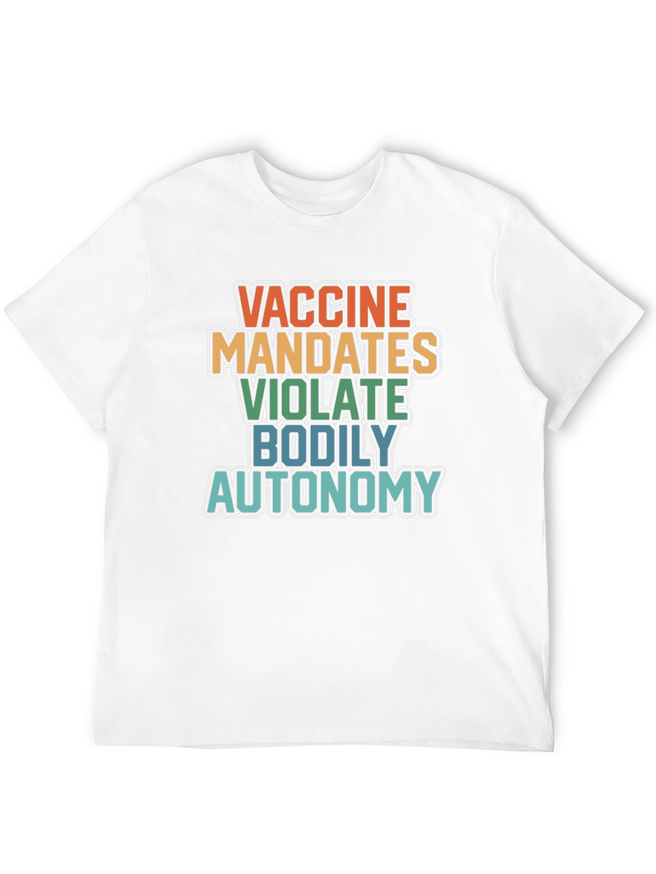 Vaccine Mandates Bodily Autonomy Graphic T-Shirt