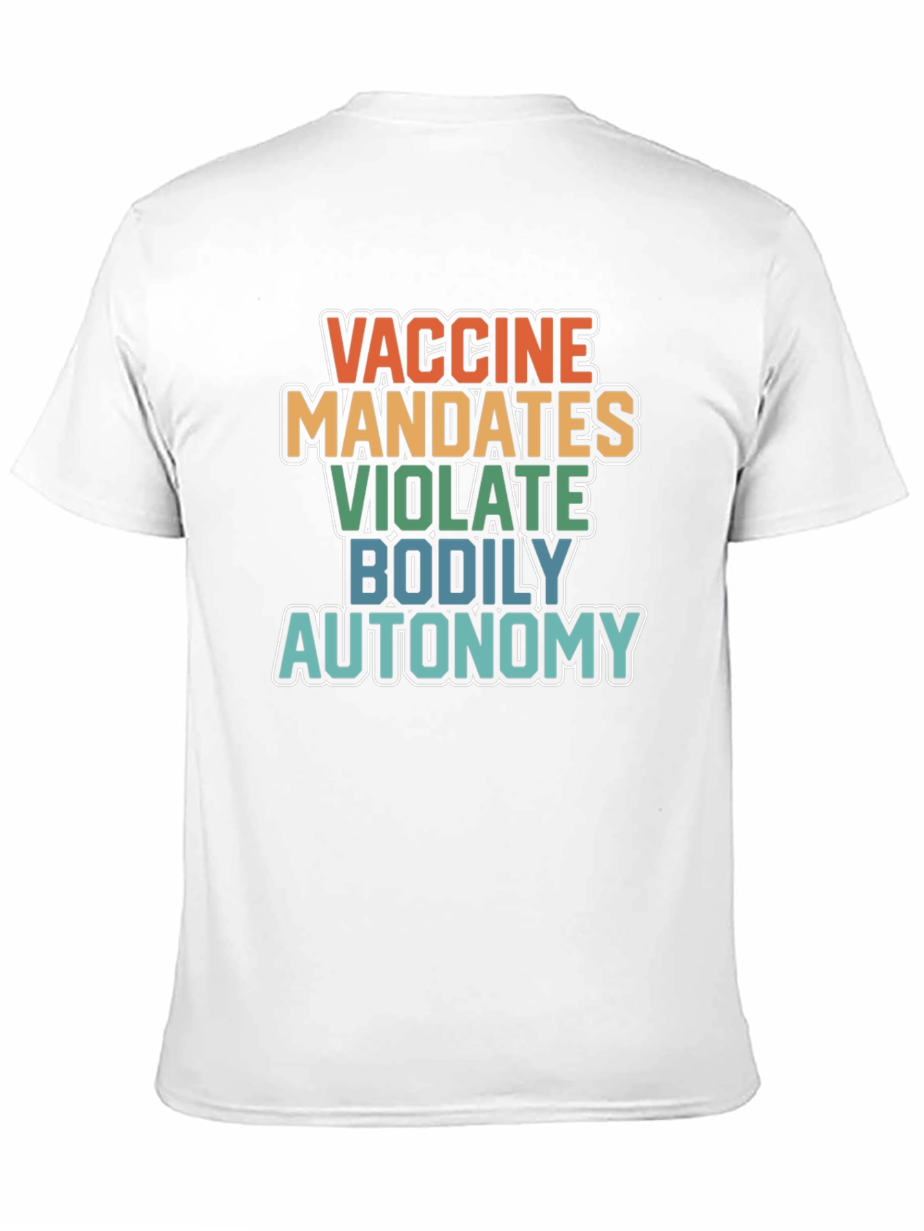 Vaccine Mandates Bodily Autonomy Graphic T-Shirt