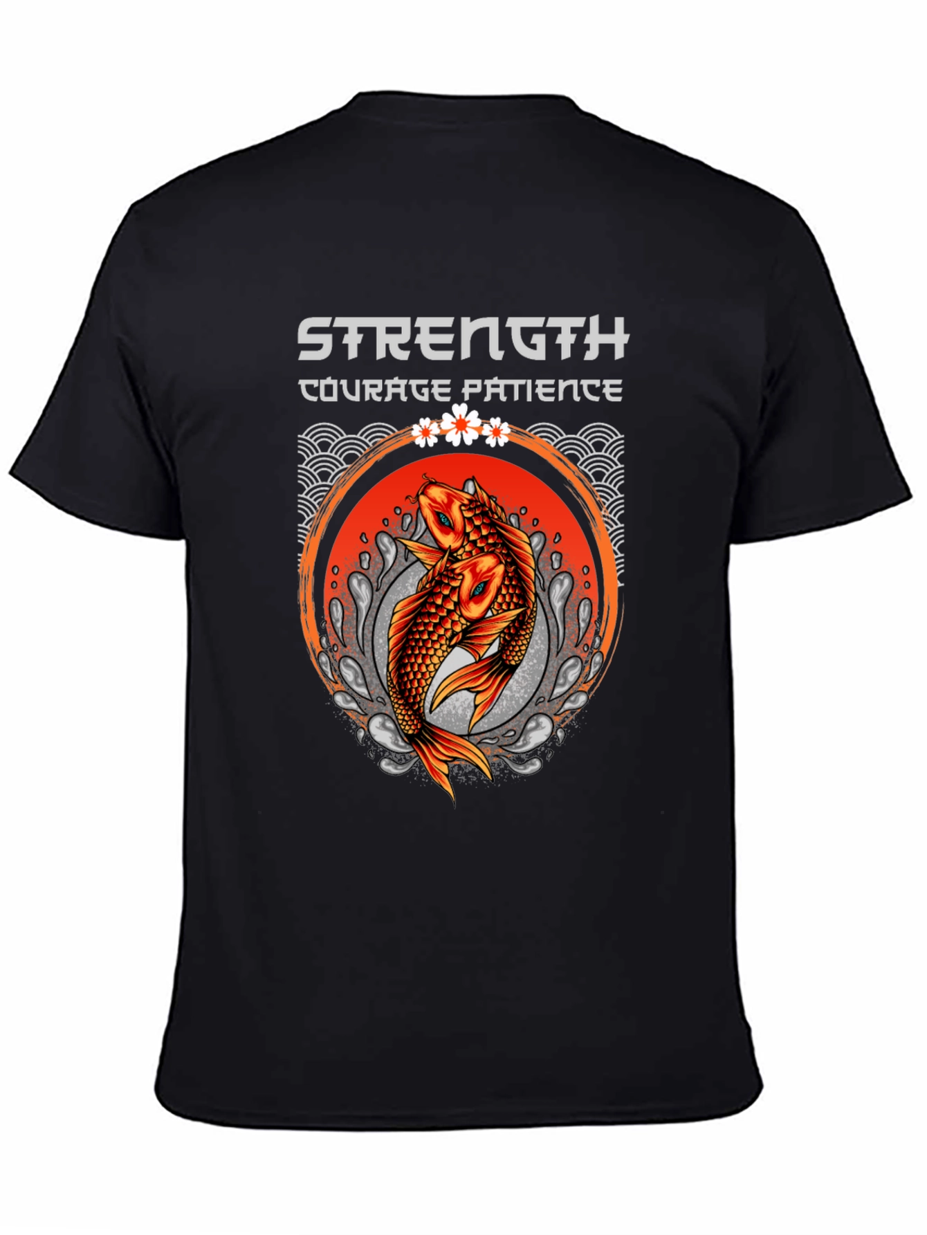 Strength Courage Patience Koi Fish T-Shirt