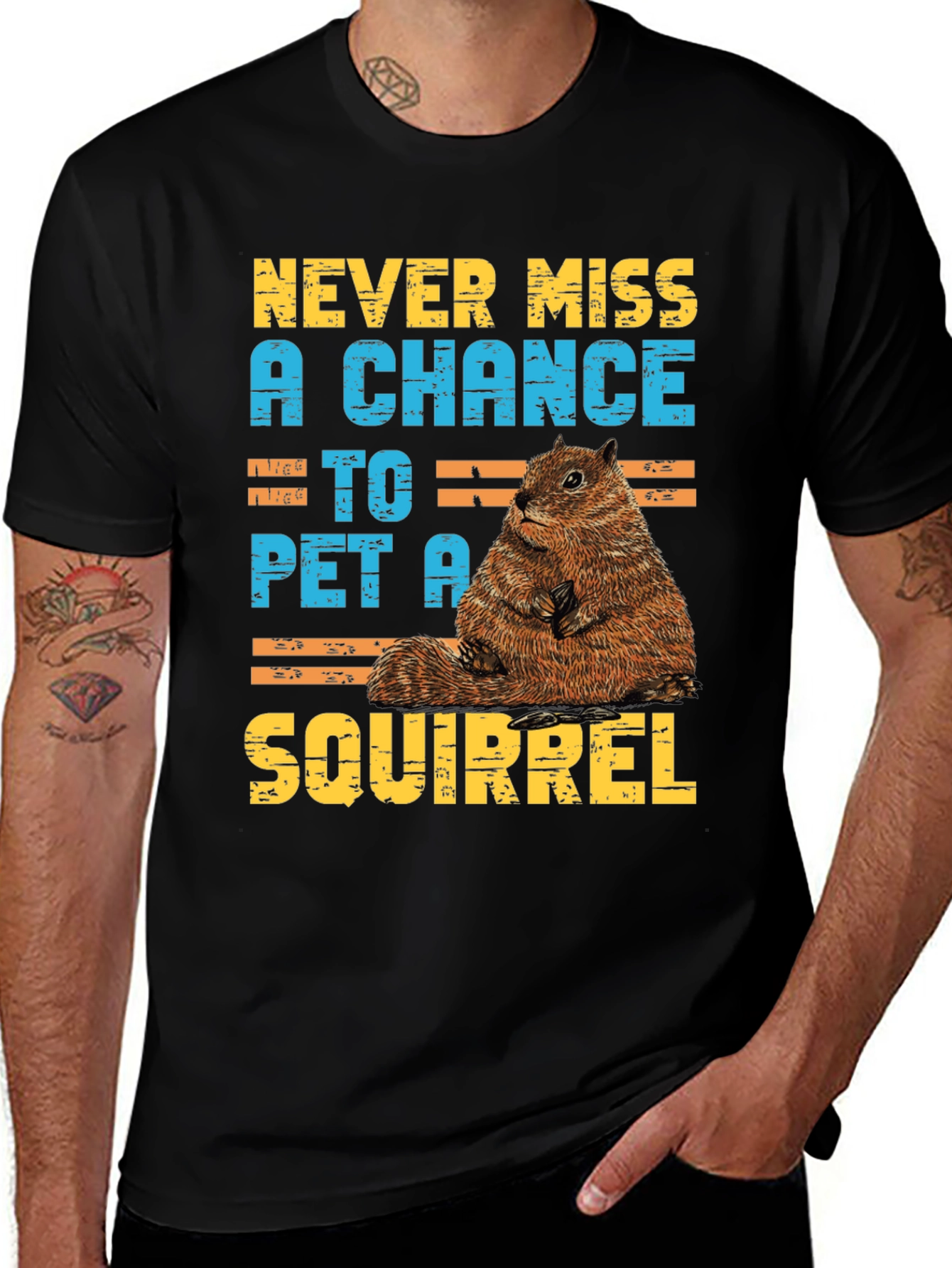 Never Miss a Chance to Pet a Squirrel T-Shirt