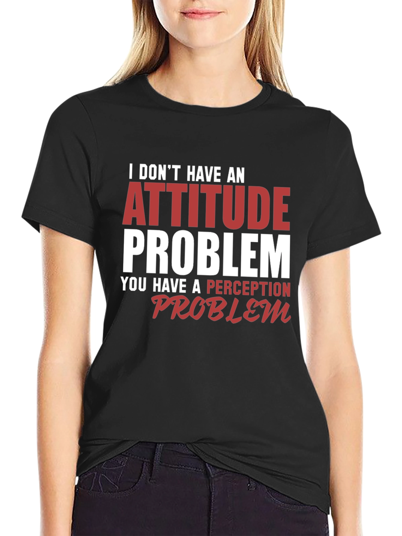 Attitude Problem Graphic Tee - Sarcastic Statement T-Shirt