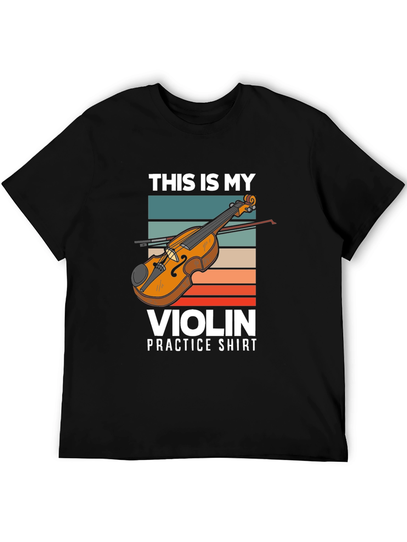 Violin Practice T-Shirt - Music Lover Tee