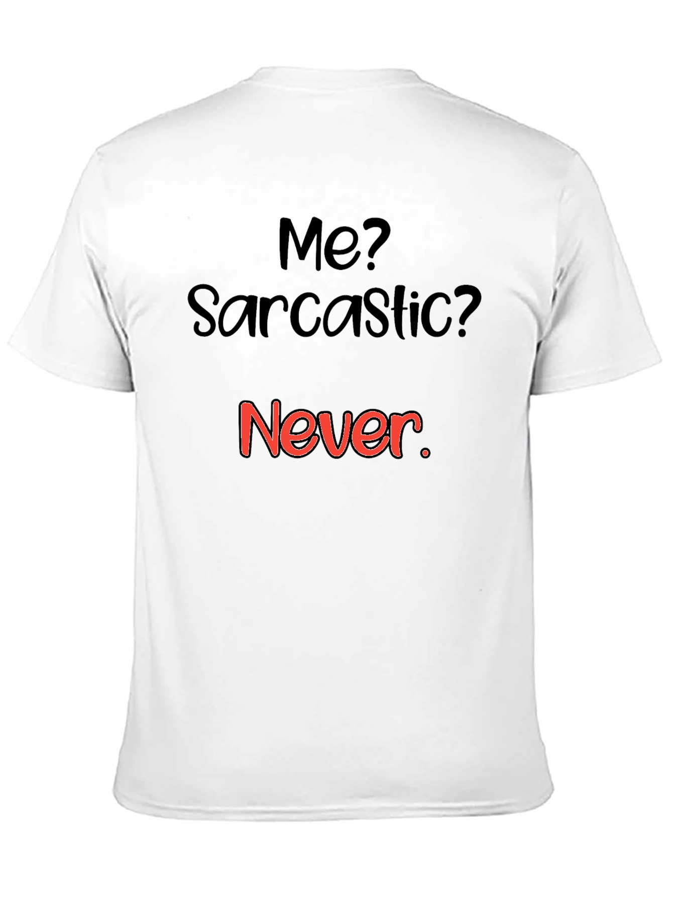 Sarcastic Humor Graphic Tee - Black
