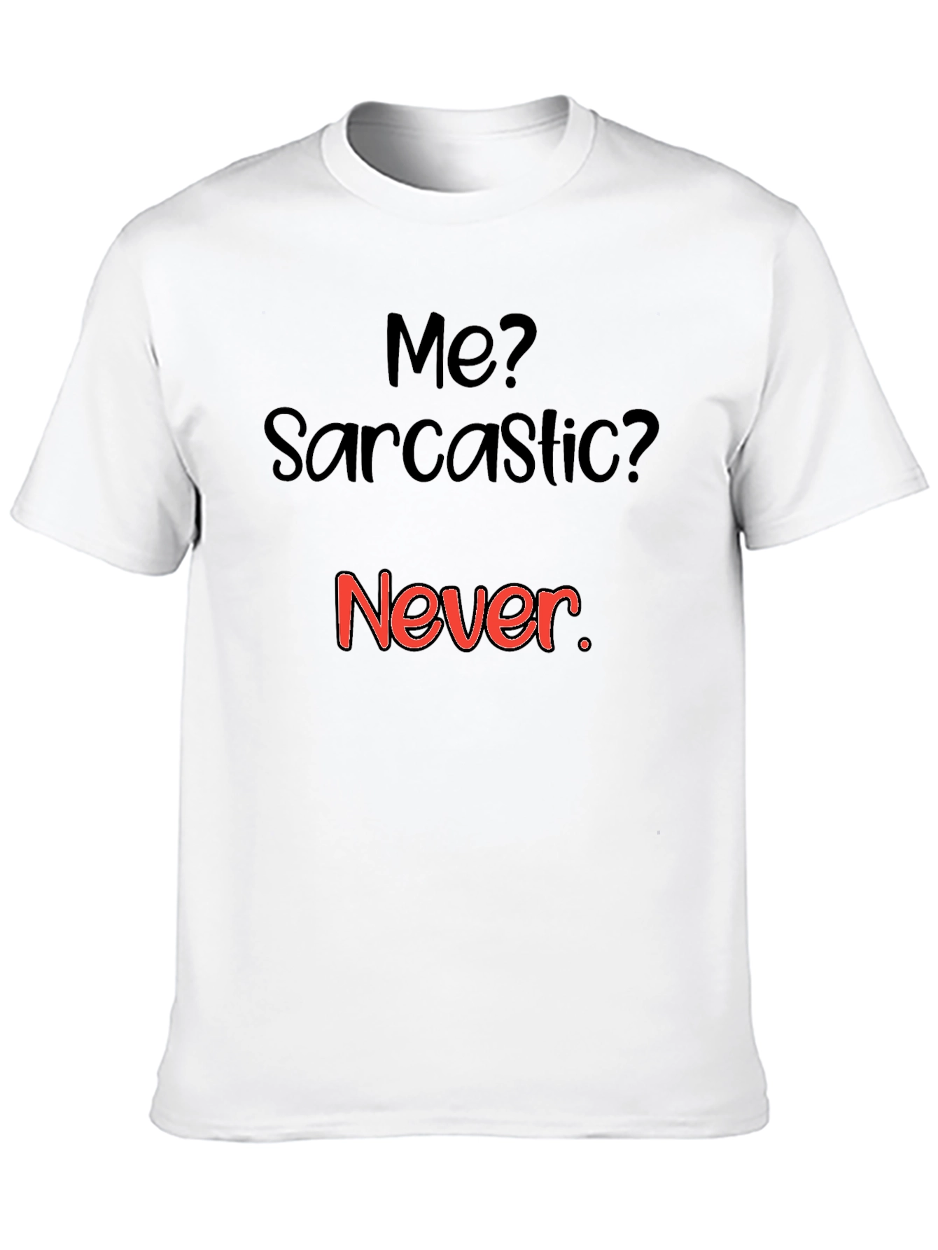 Sarcastic Humor Graphic Tee - Black