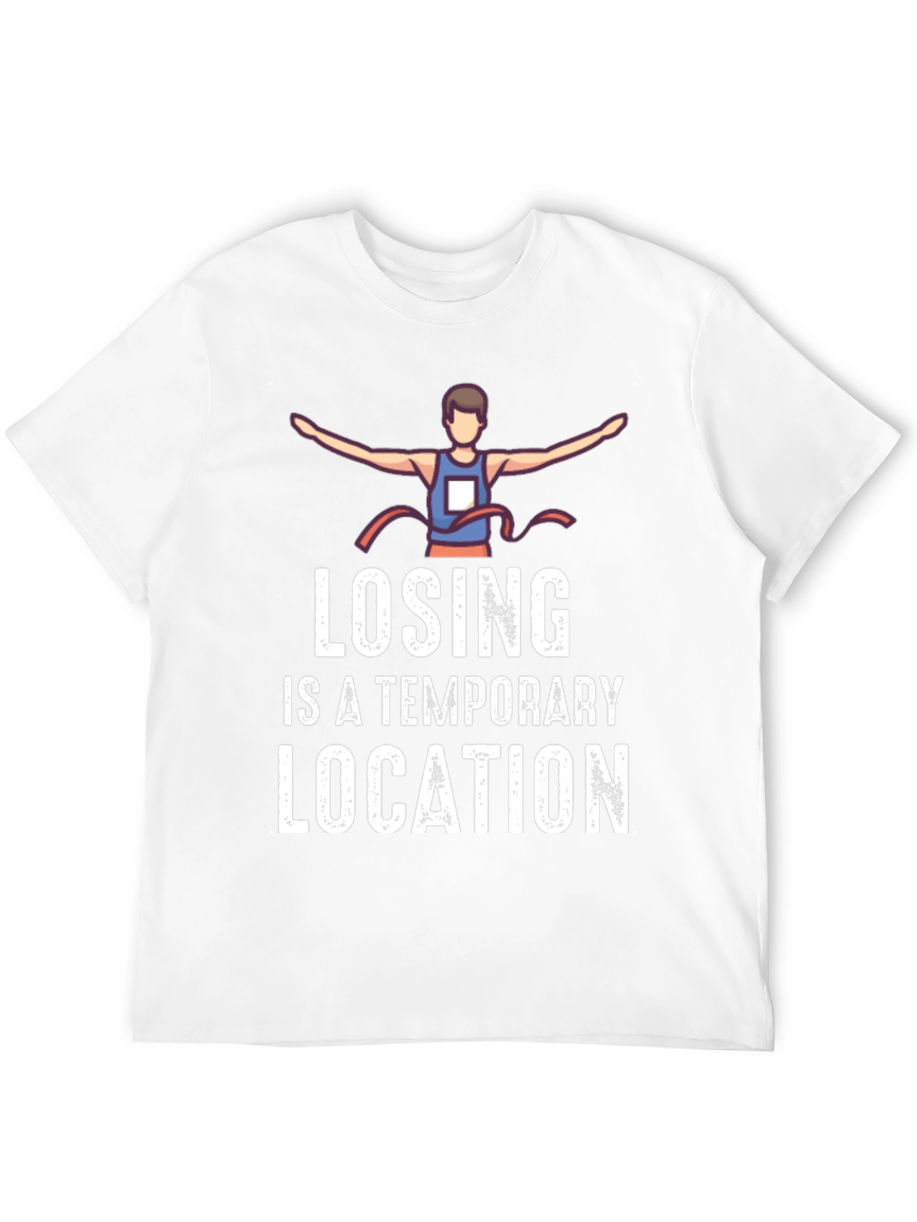 Losing is a Temporary Location Graphic Tee