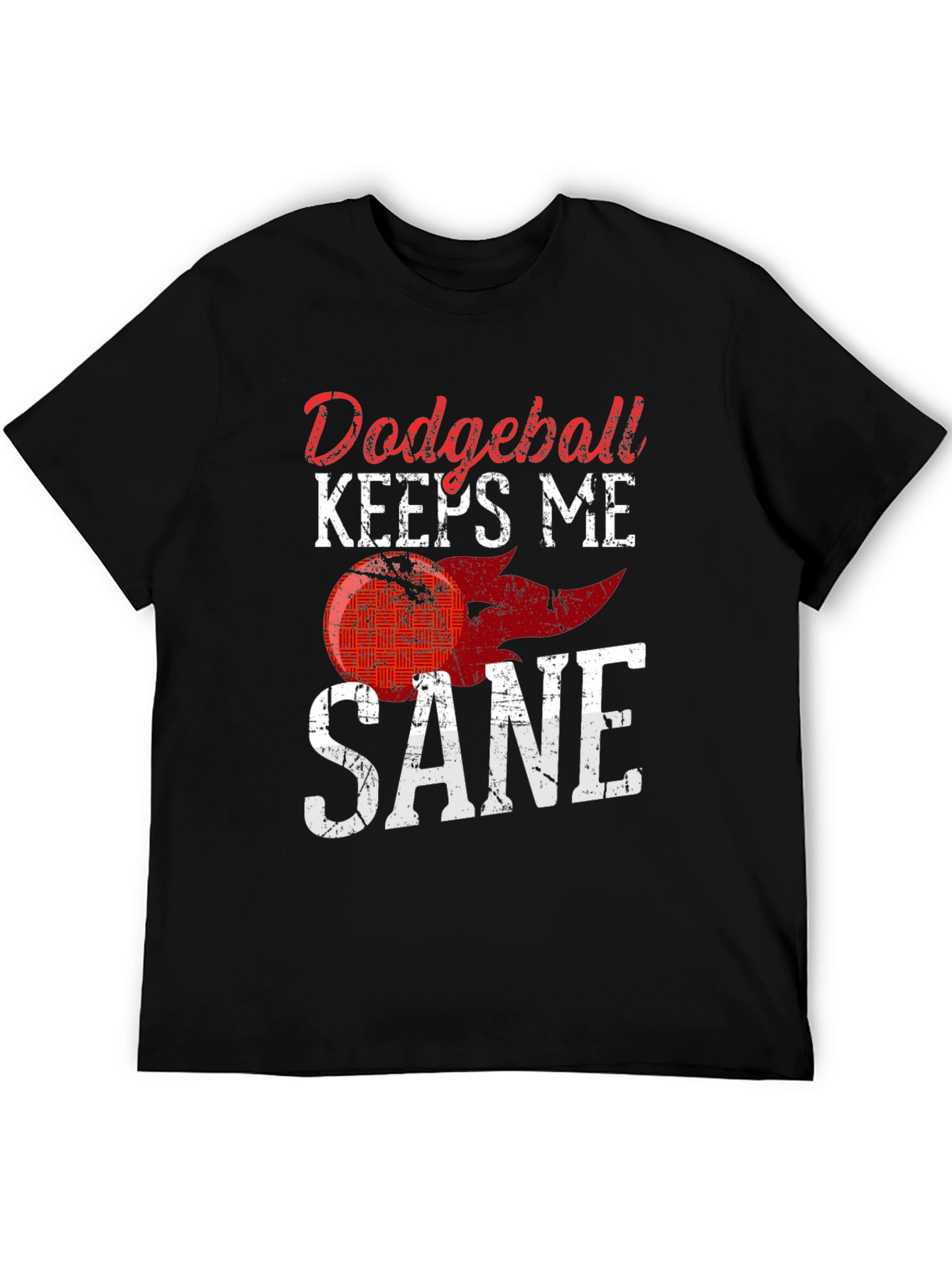 Dodgeball Keeps Me Sane Graphic Tee