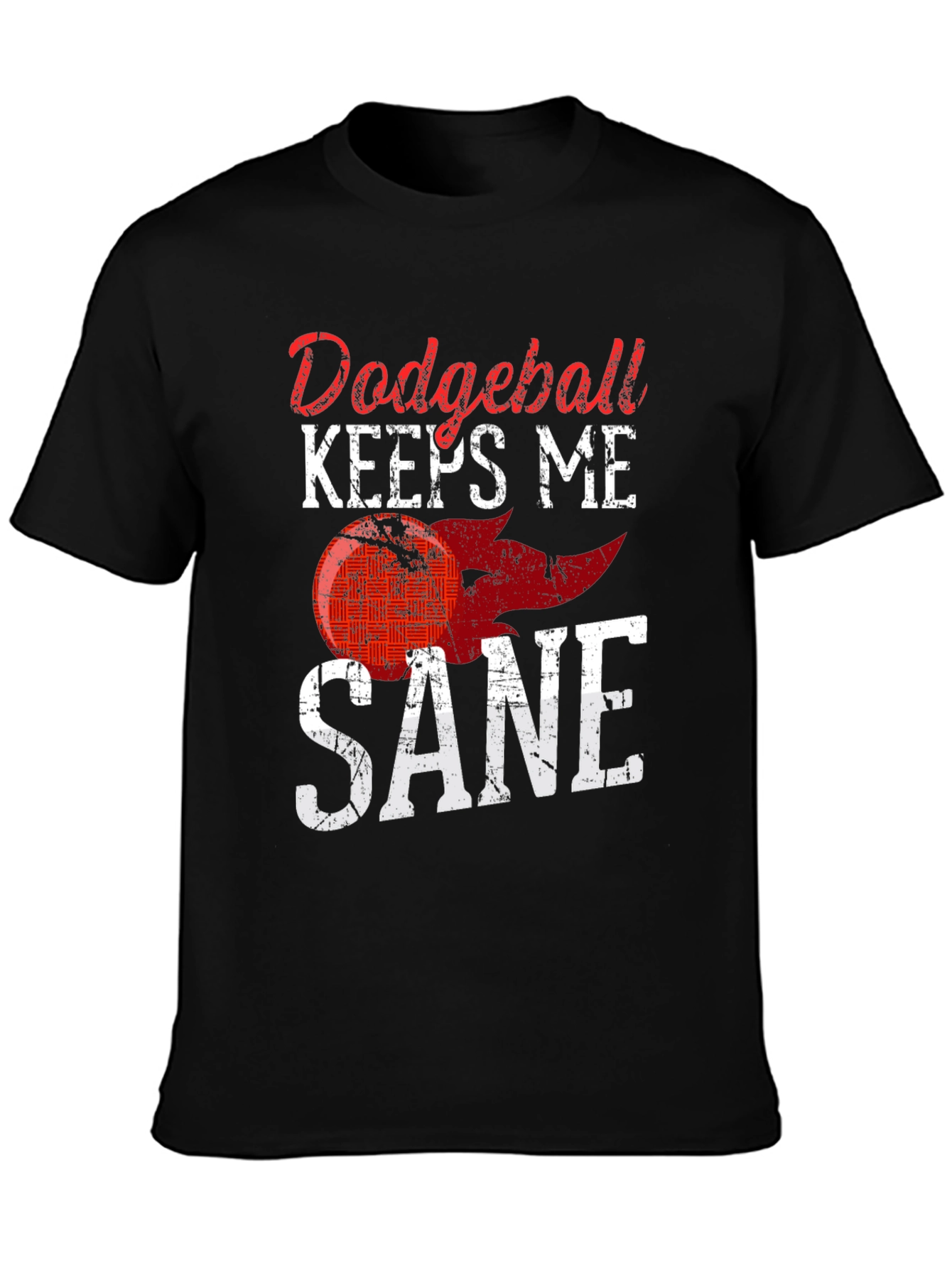 Dodgeball Keeps Me Sane Graphic Tee