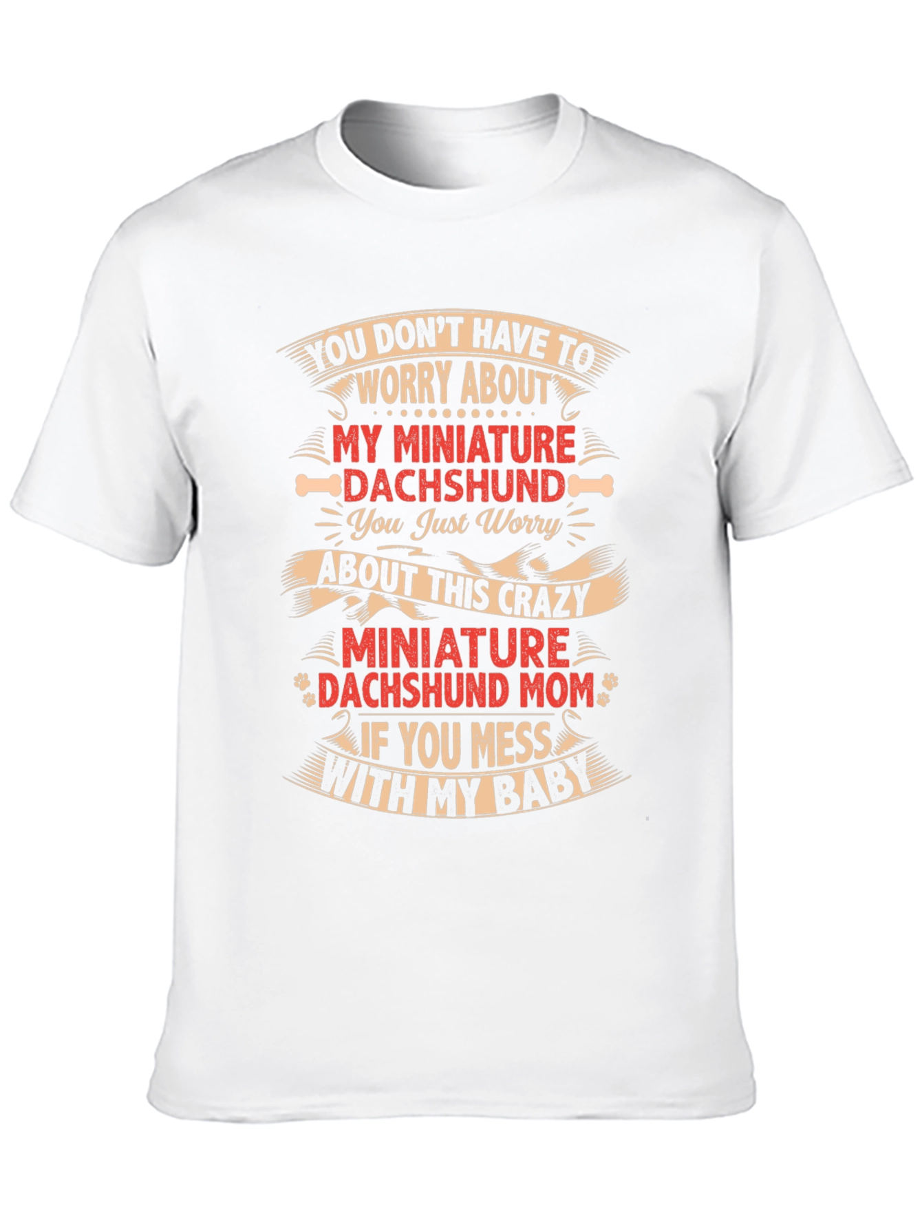 Crazy Dachshund Mom T-Shirt