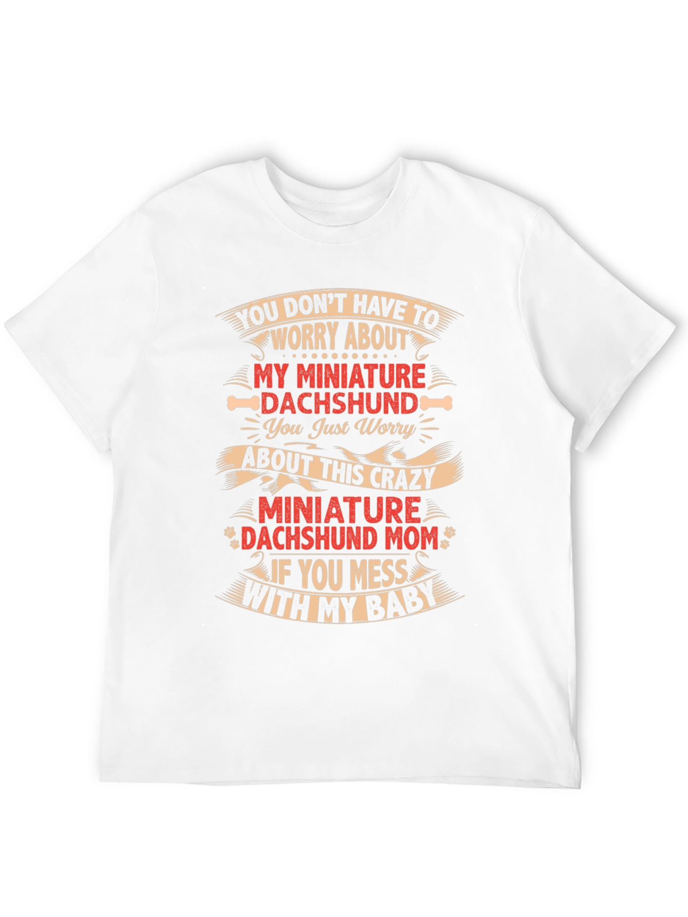 Crazy Dachshund Mom T-Shirt