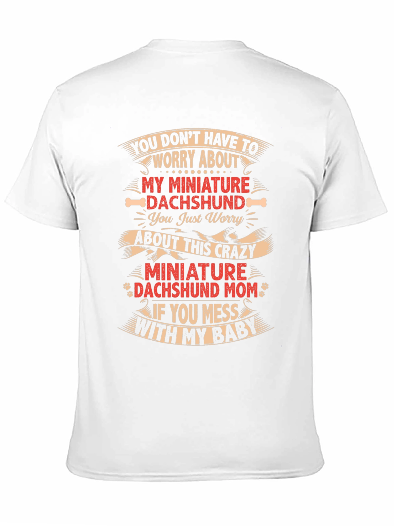 Crazy Dachshund Mom T-Shirt