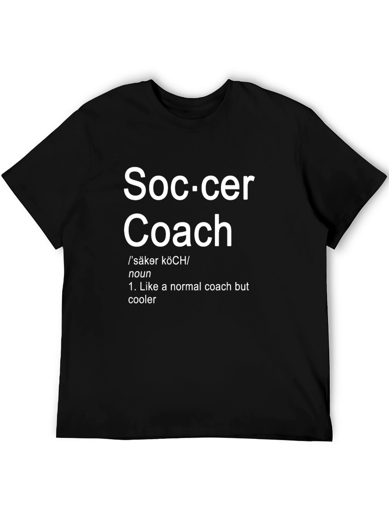 Soccer Coach Definition Black T-Shirt