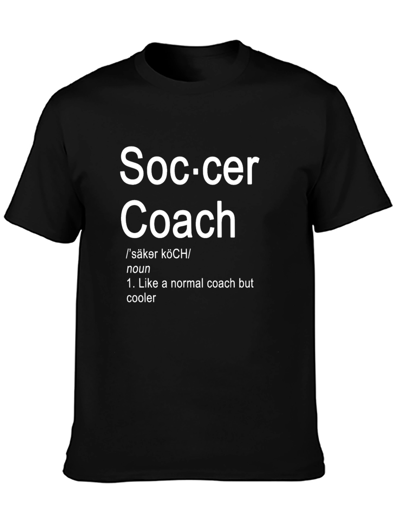 Soccer Coach Definition Black T-Shirt