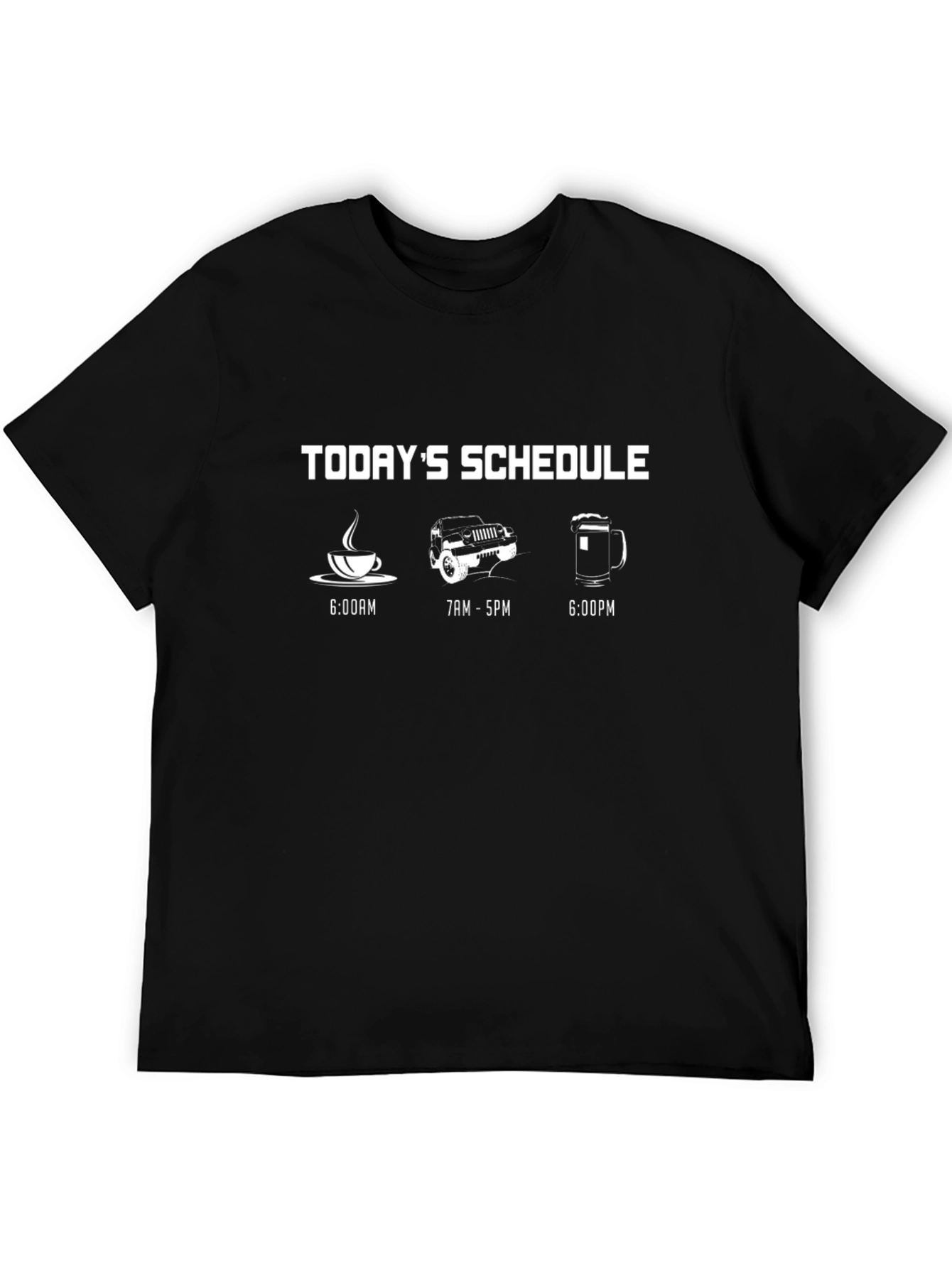 Todays Schedule T-Shirt