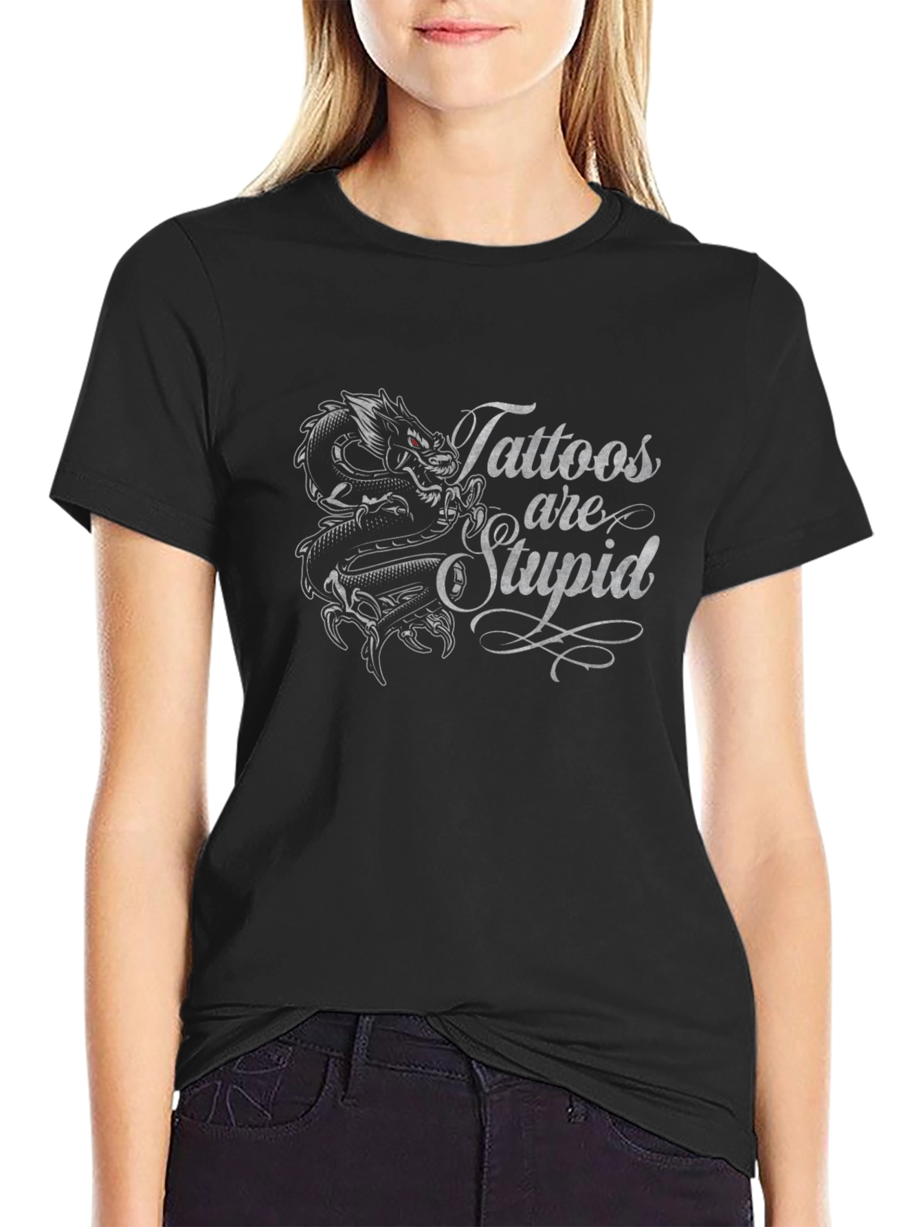 Tattoos are Stupid Tee Dragon Graphic Black T-Shirt